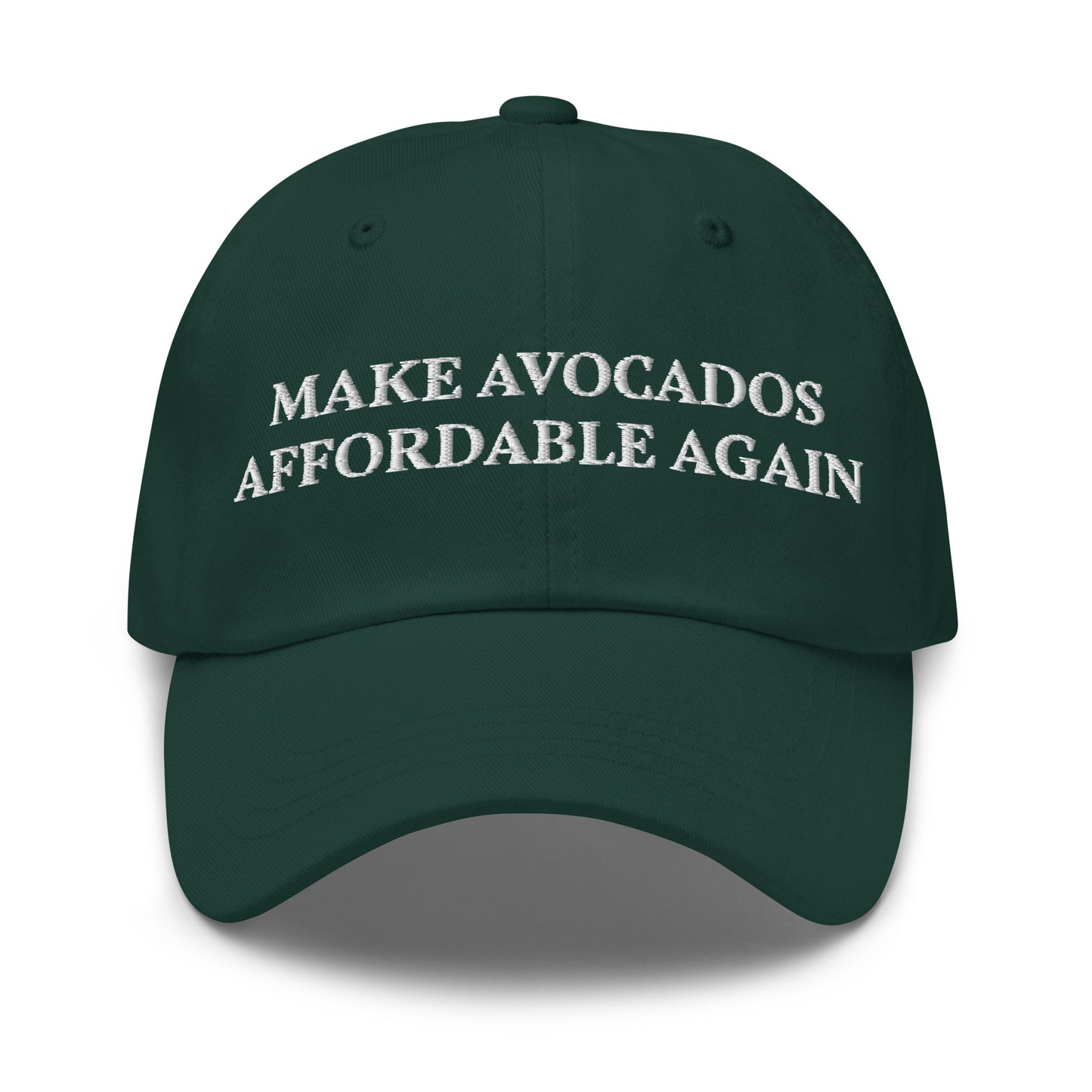 Green Make Avocados Affordable Again Dad Hat