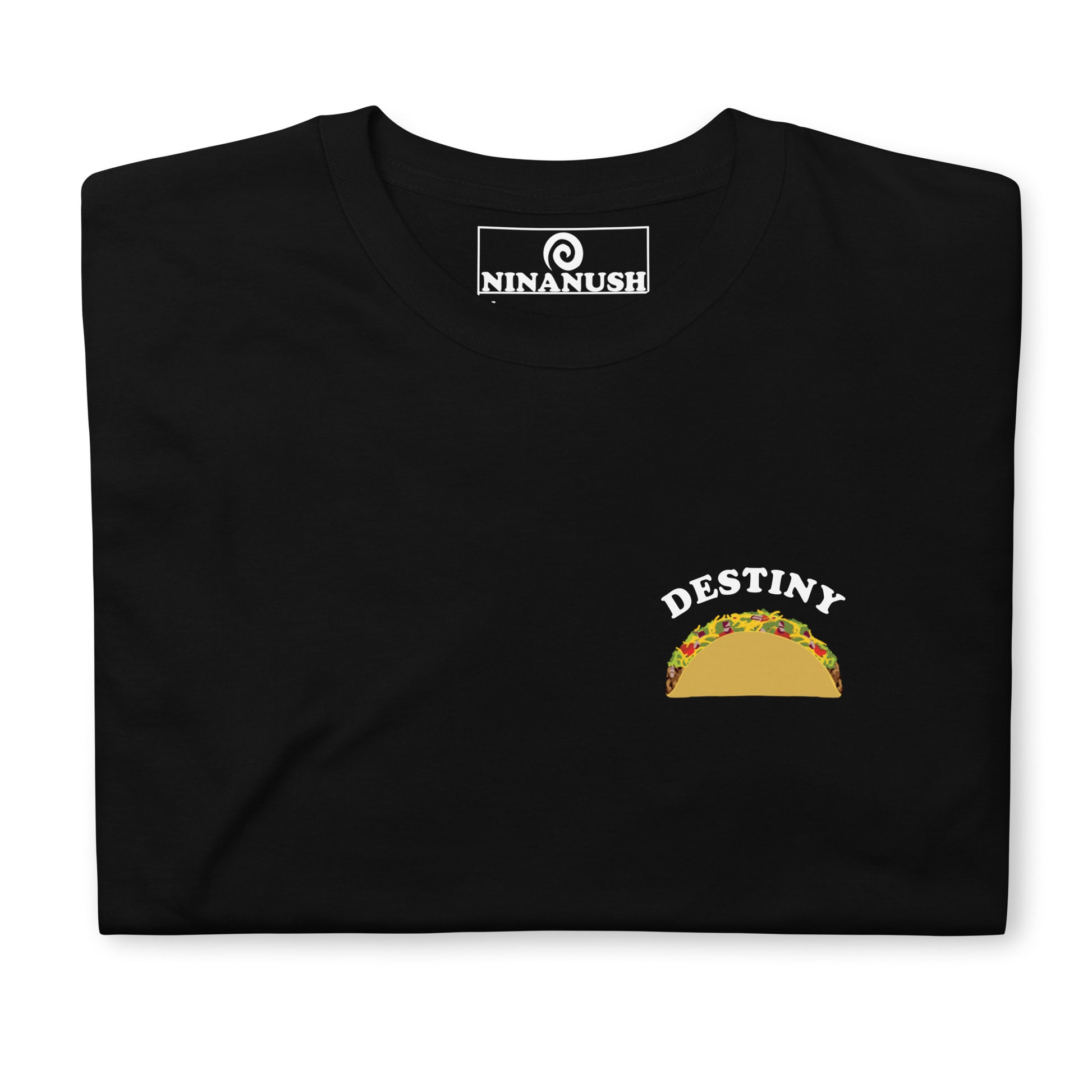 Funny destiny t-shirt - This taco lover t-shirt is your destiny. It's a classic t-shirt with a unique hand drawn taco and the word "destiny." A funny shirt for taco lovers and foodies of all kinds. Wear this weird graphic tee as everyday streetwear or give it as a funny gift for a taco enthusiast. This statement shirt is sure to turn heads.