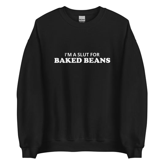 Black I'm A Slut For Baked Beans Sweatshirt from Nina's Funky Shop by Ninanush - Do you love baked beans? Looking for a funny foodie gift? Our Slut For Baked Beans Crew Neck Sweatshirt is soft, comfortable and just what you need. It's a unisex foodie sweatshirt that comes in a variety of colors with "I'm A Slut For Baked Beans", expertly printed on the front. This baked beans enthusiast sweatshirt was designed by Nina and made just for you.