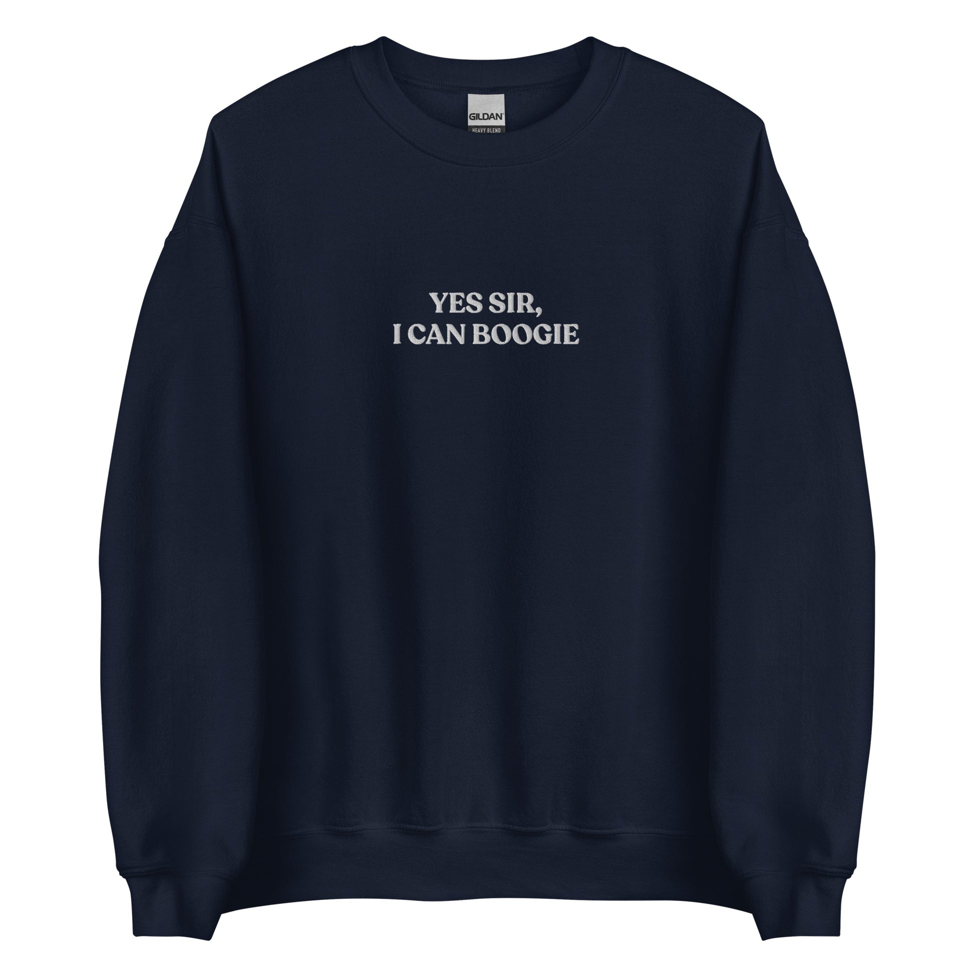Navy Yes Sir, I Can Boogie Sweatshirt from Nina's Funky Shop by ninanush - Love to boogie? Looking for a funny gift for a dancer or a disco lover? Our Yes Sir, I Can Boogie Sweatshirt is soft, comfortable and just what you need. It's a unisex Crewneck sweatshirt that comes in a variety of colors with "Yes Sir, I Can Boogie", expertly embroidered in the front center. A funny disco lover sweatshirt or quirky streetwear for everyday.