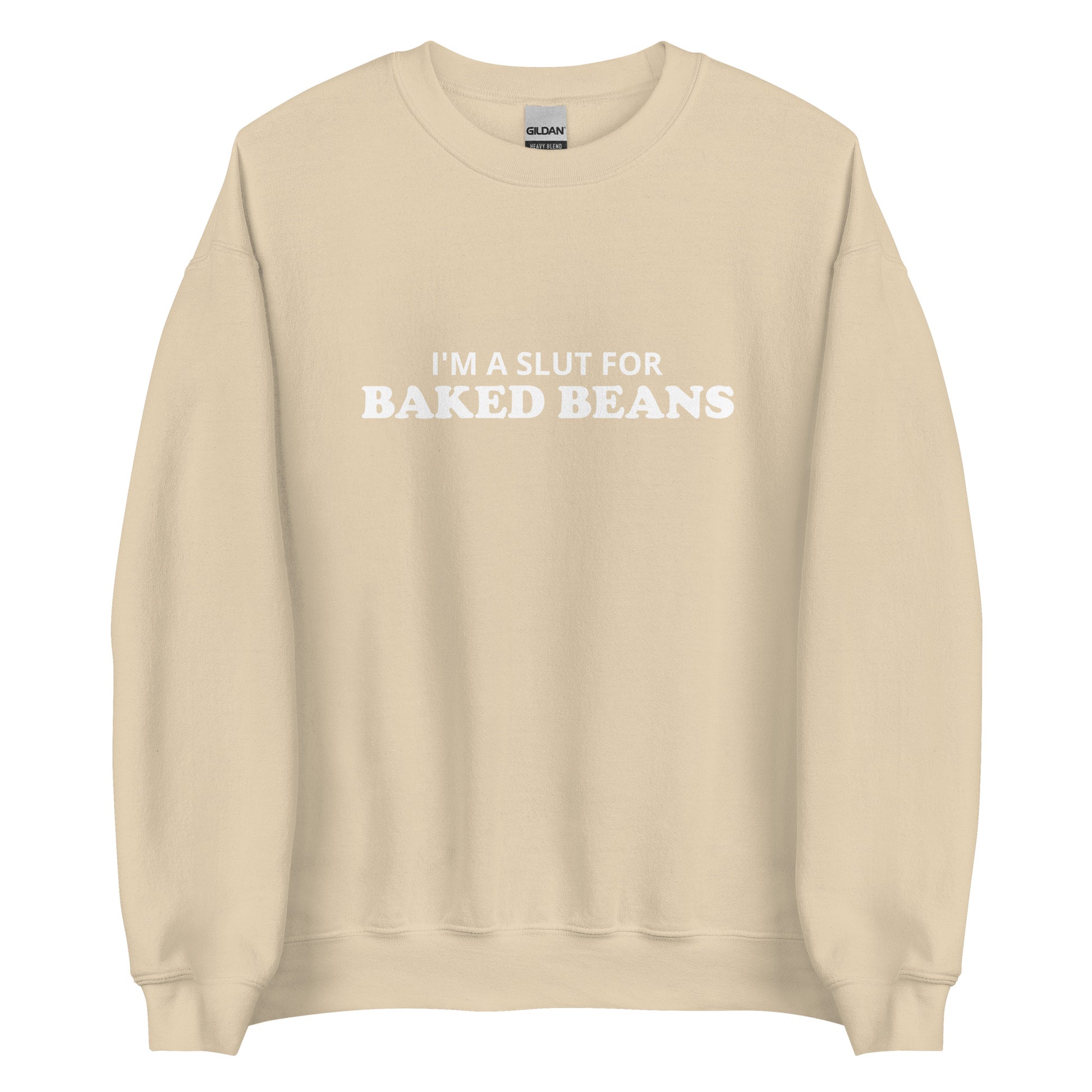 Beige I'm A Slut For Baked Beans Sweatshirt from Nina's Funky Shop by Ninanush - Do you love baked beans? Looking for a funny foodie gift? Our Slut For Baked Beans Crew Neck Sweatshirt is soft, comfortable and just what you need. It's a unisex foodie sweatshirt that comes in a variety of colors with "I'm A Slut For Baked Beans", expertly printed on the front. This baked beans enthusiast sweatshirt was designed by Nina and made just for you.