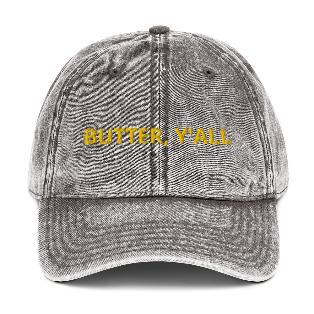 Gray Butter Y'all hat - Love butter? Looking for a gift for a butter enthusiast? Our butter y'all hat is comfortable, with an adjustable closure and is made just for you. It's a classic cotton dad hat with a funny food saying for butter lovers, expertly embroidered on the front. Make a statement and celebrate butter in this funny dad hat.