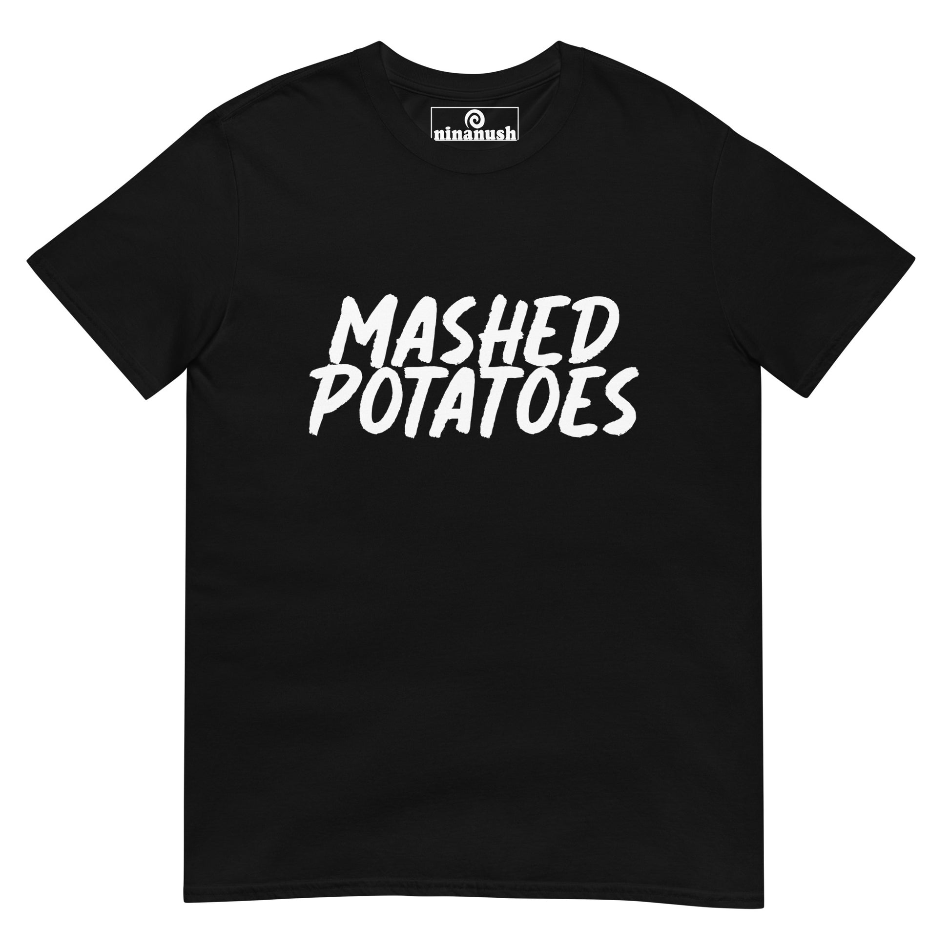 Black mashed potatoes t-shirt - Eat your favorite mashed potatoes in style with this this weird foodie t-shirt. This funky mashed potato lover tshirt is a unique, weird t-shirt that's a perfect gift for foodies. Everyone needs a funny t-shirt for foodies and mashed potato enthusiasts. Celebrate your favorite foods in our funky foodie hats & clothing.