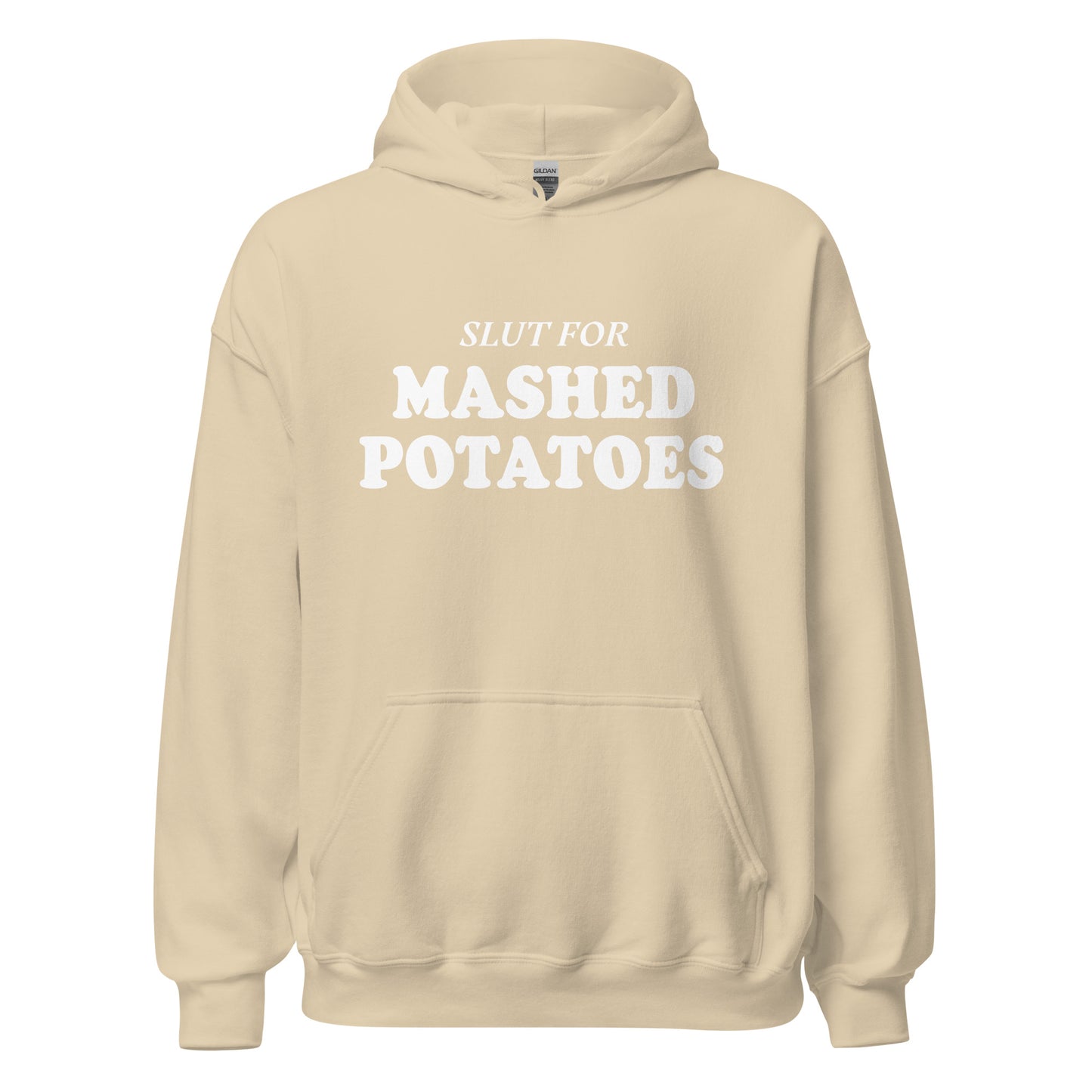 Light Beige Slut For Mashed Potatoes Hoodie - Are you a mashed potato enthusiast? Looking for a gift for a friend? Our Slut For Mashed Potatoes Hoodie is soft, cozy and made just for you! This funny hoodie is perfect for mashed potato lovers and foodies of all kinds.