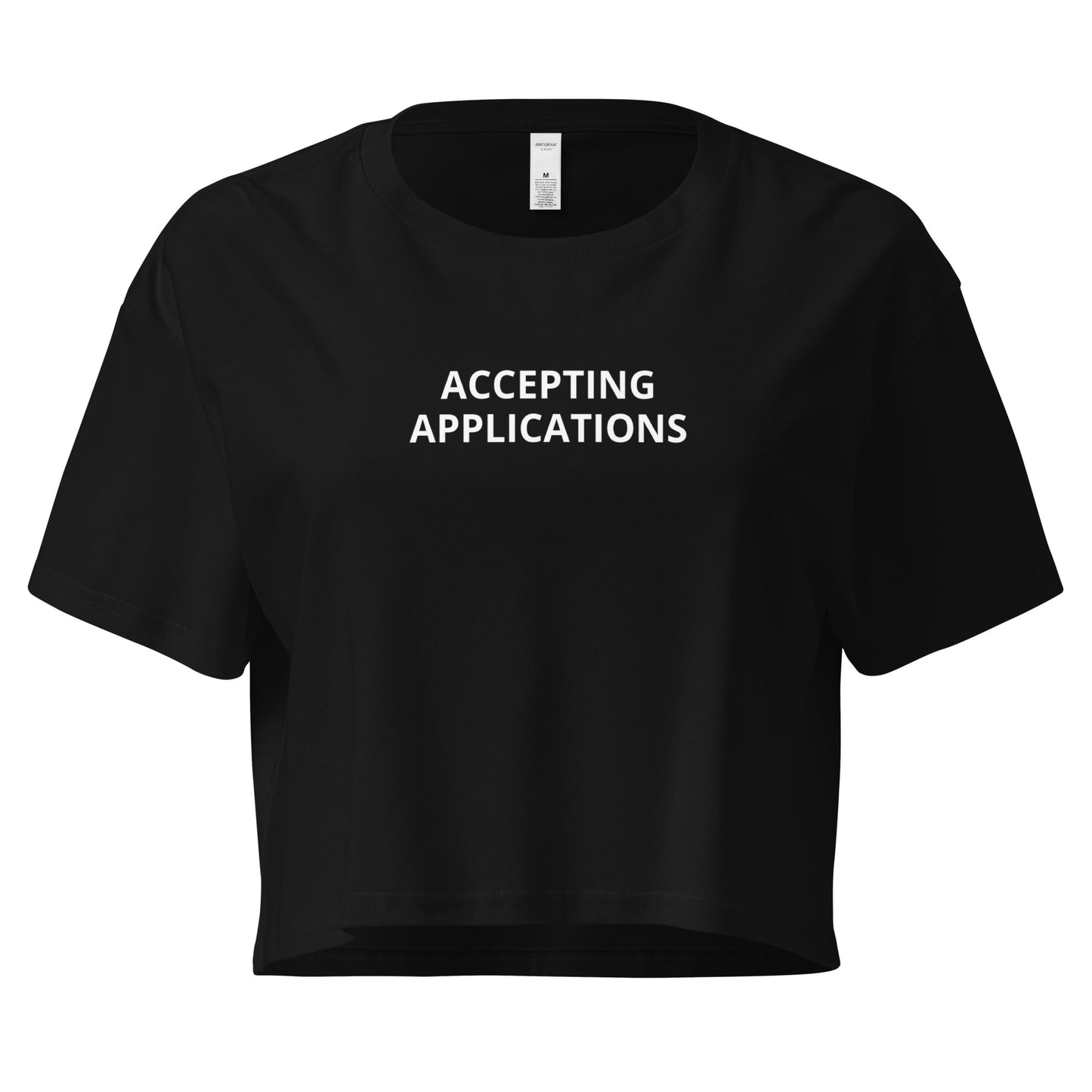 Black Accepting Applications Crop Tee