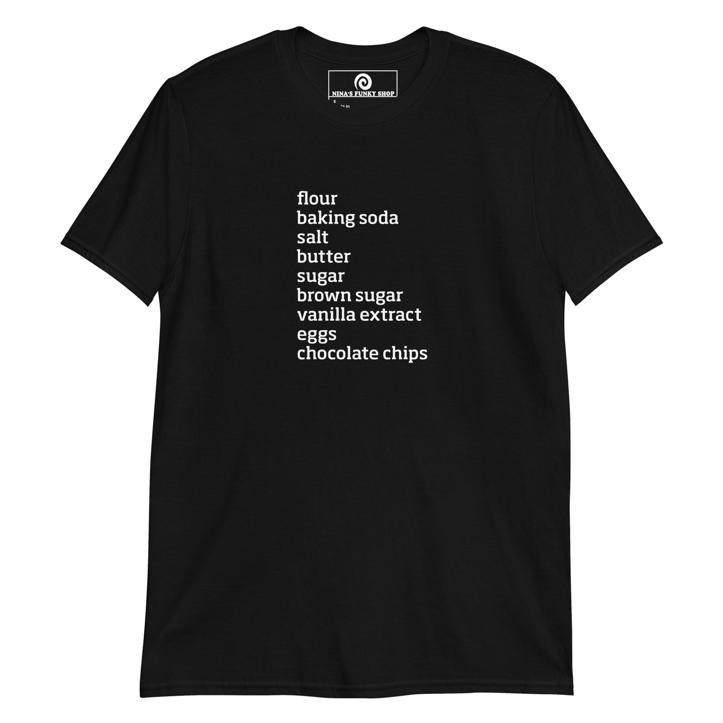 Black Chocolate Chip Cookie Ingredients T-Shirt