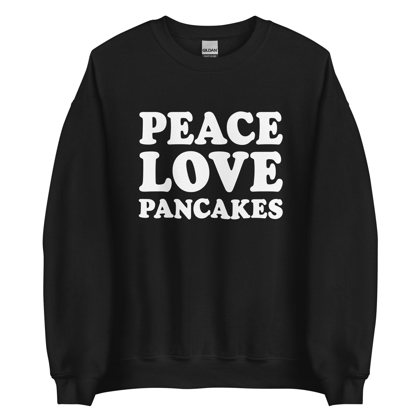 Black Peace Love Pancakes Sweatshirt