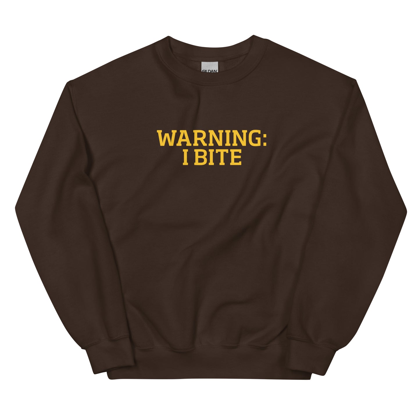 Brown Warning: I Bite Sweatshirt