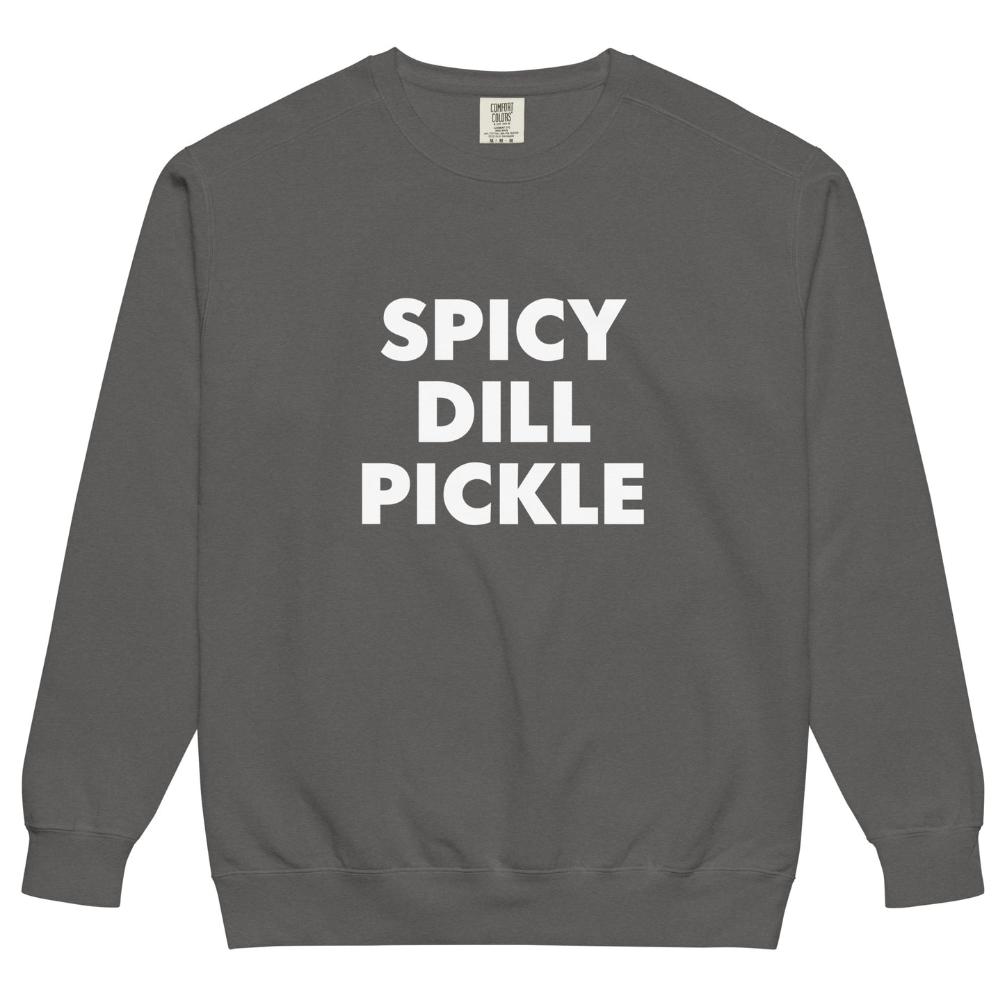 Gray Spicy Dill Pickle Sweatshirt