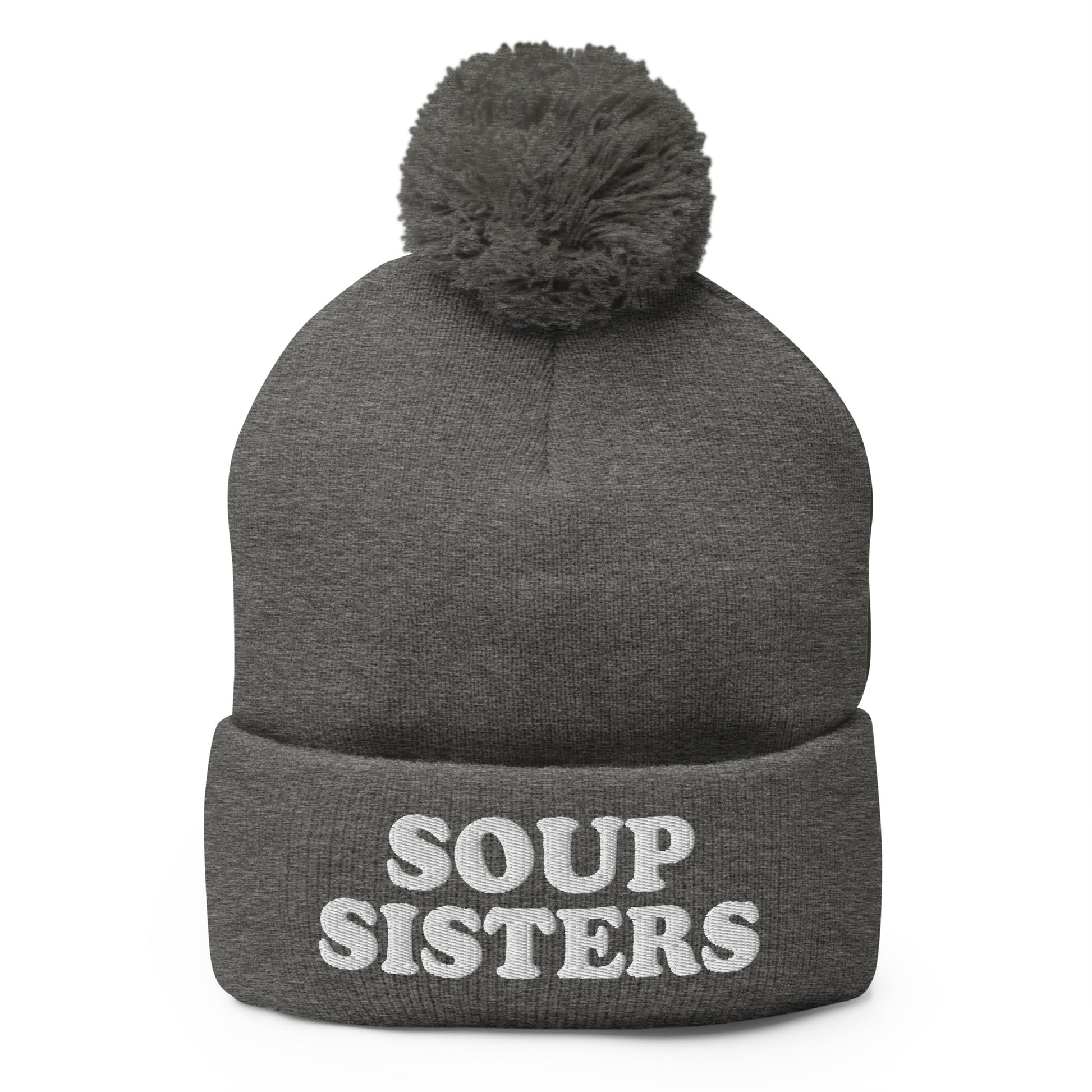 Gray Soup Sisters Beanie - Are you a soup enthusiast? Looking for the perfect gift for a group of soup loving sisters? Our Soup Sisters Pom Pom Beanie is warm, comfortable and made just for you. It's a funny beanie for soup lovers, sisters and foodies of all kinds.

