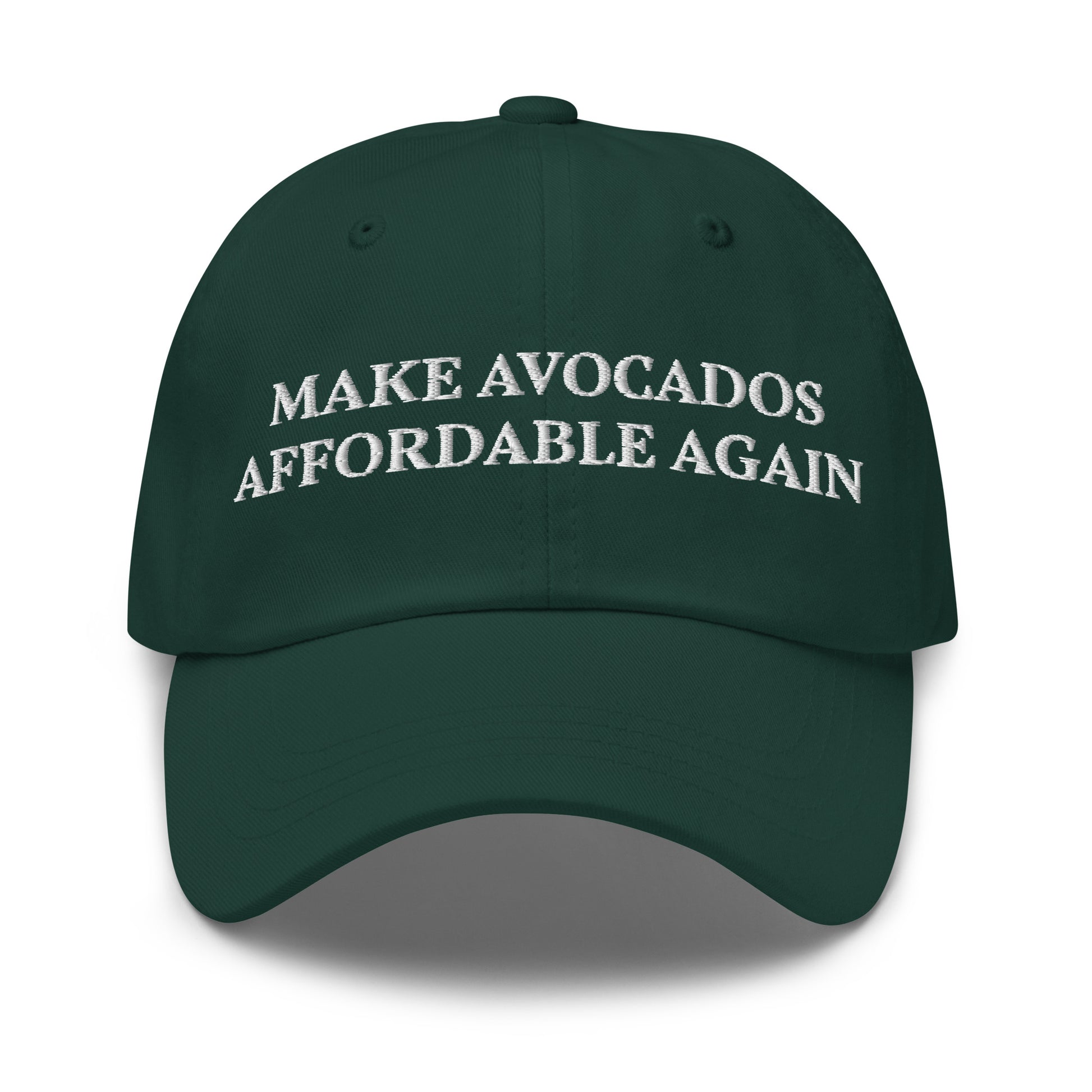 Green Make Avocados Affordable Again Dad Hat