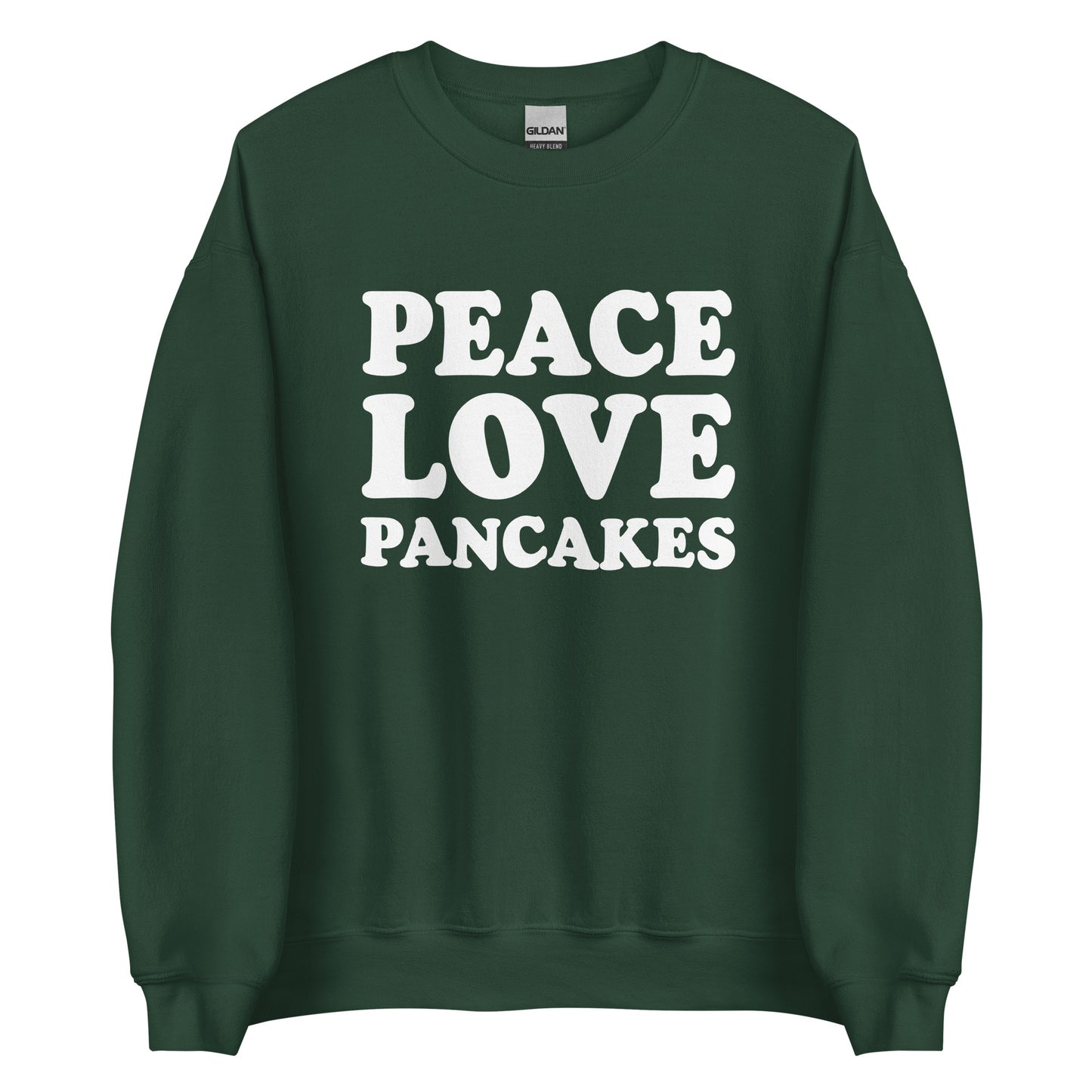 Green Peace Love Pancakes Sweatshirt