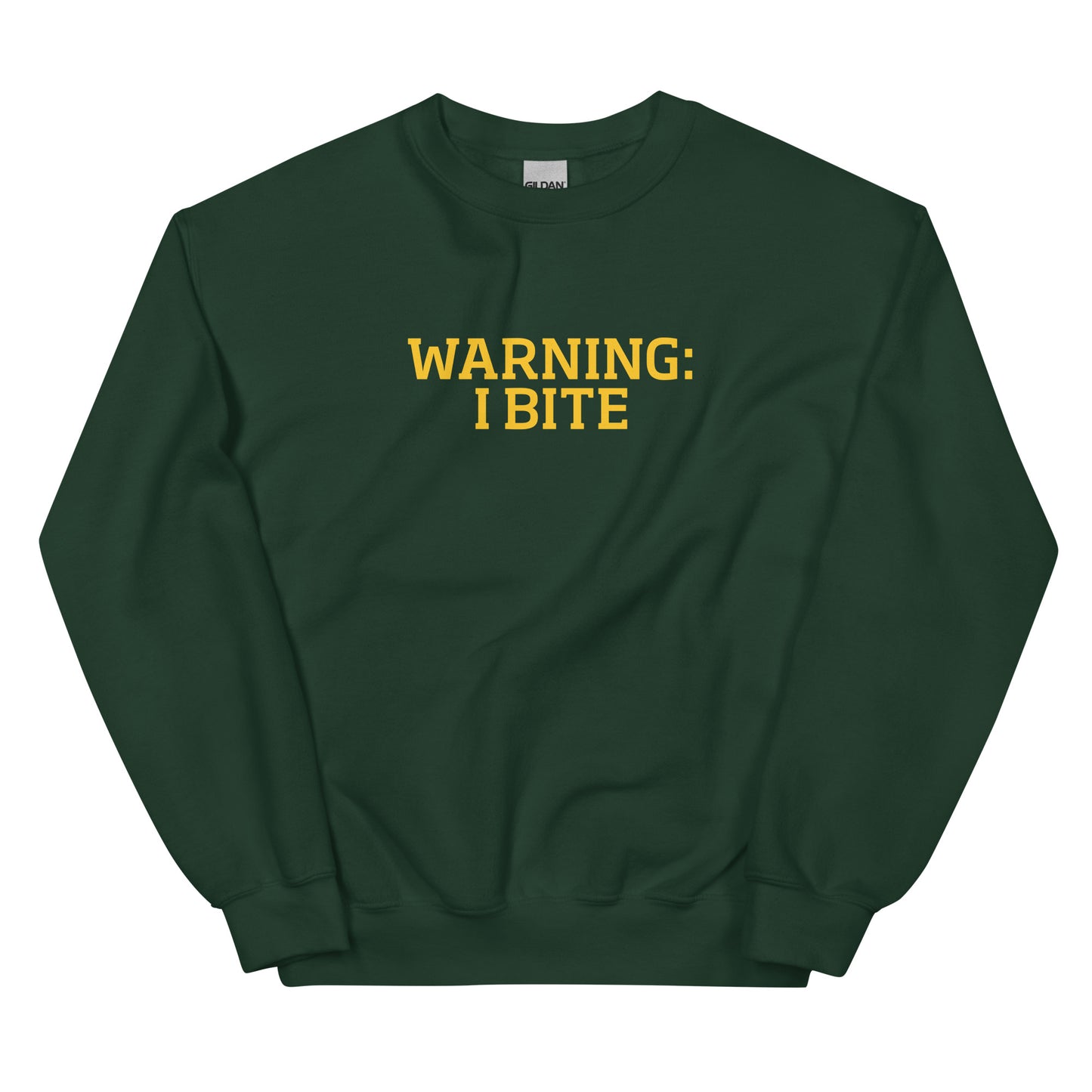 Green Warning: I Bite Sweatshirt