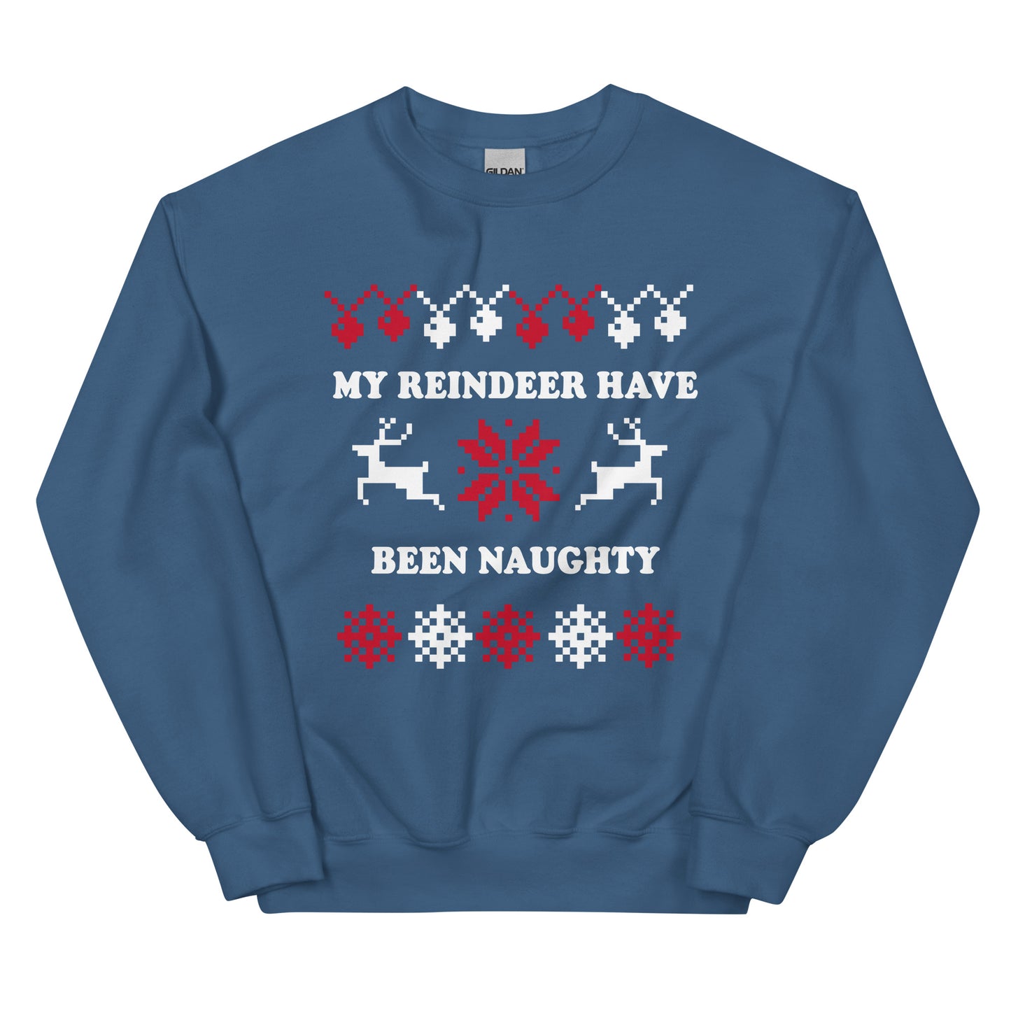 Indigo Blue My Reindeer Have Been Naughty Christmas Sweatshirt