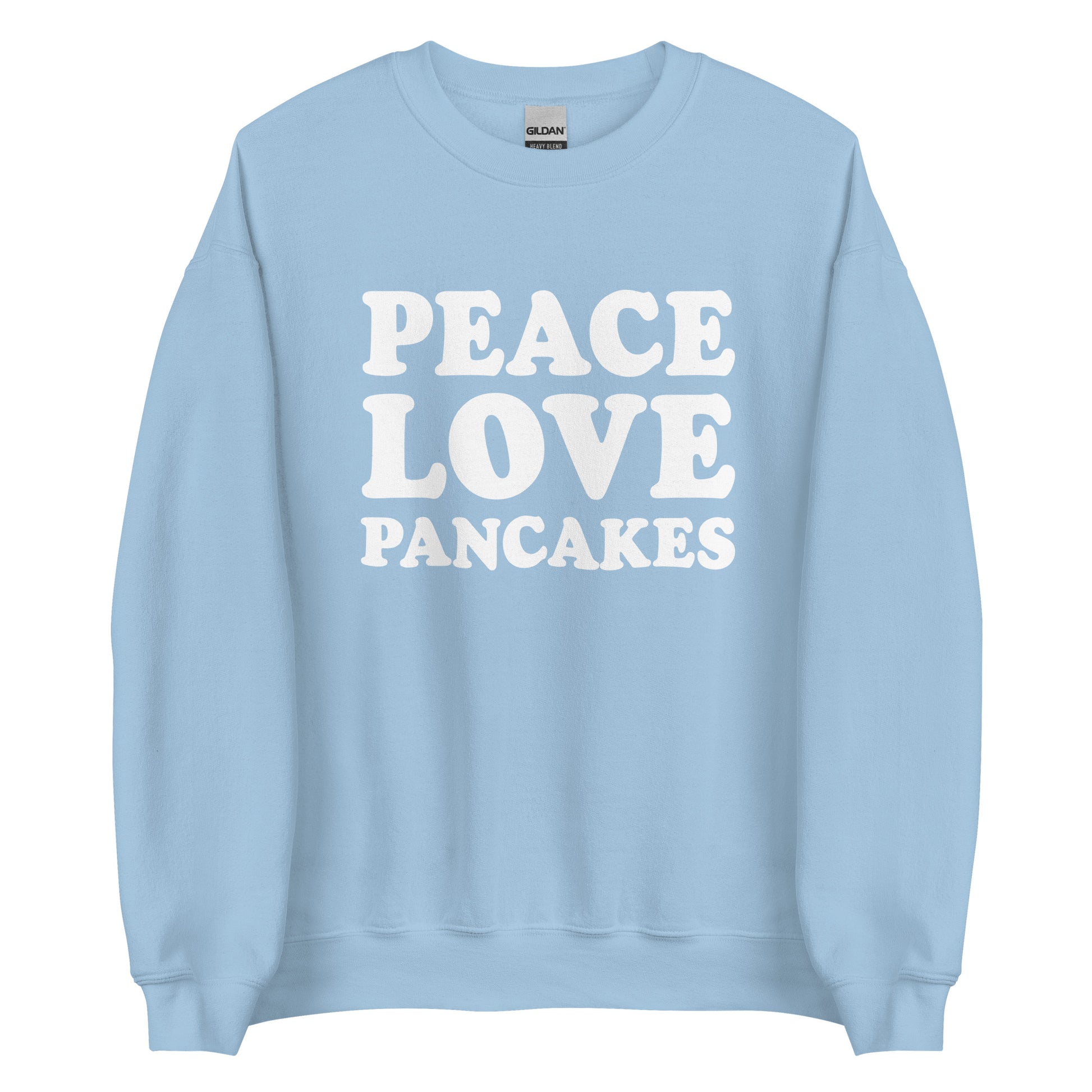 Light Blue Peace Love Pancakes Sweatshirt