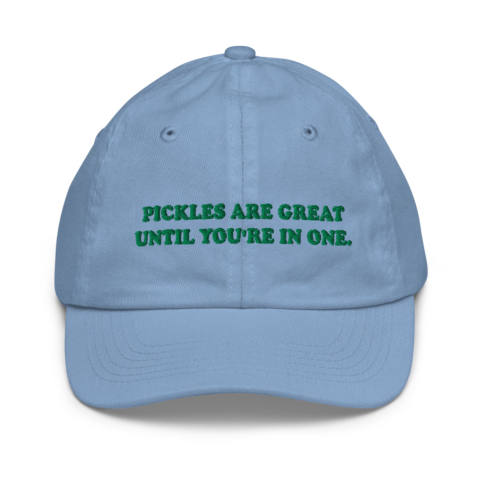 Light Blue Pickles Are Great Until You're In Once Kids Baseball Hat