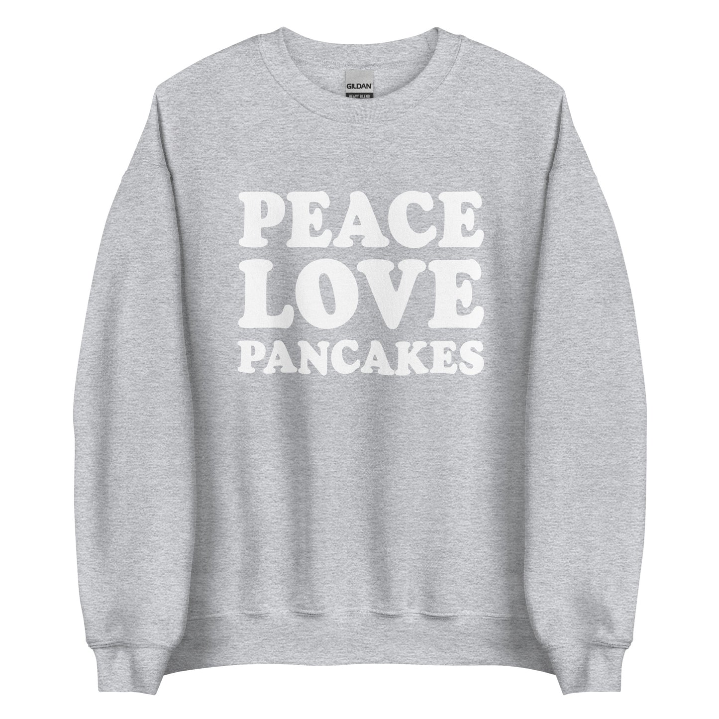 Light Gray Peace Love Pancakes Sweatshirt