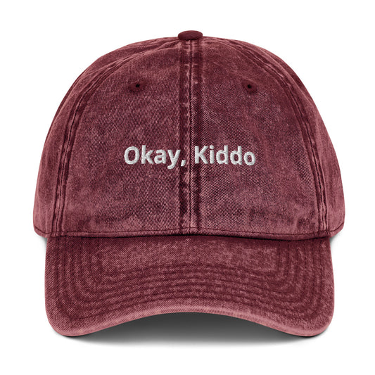 Maroon Okay, Kiddo Vintage Dad Hat