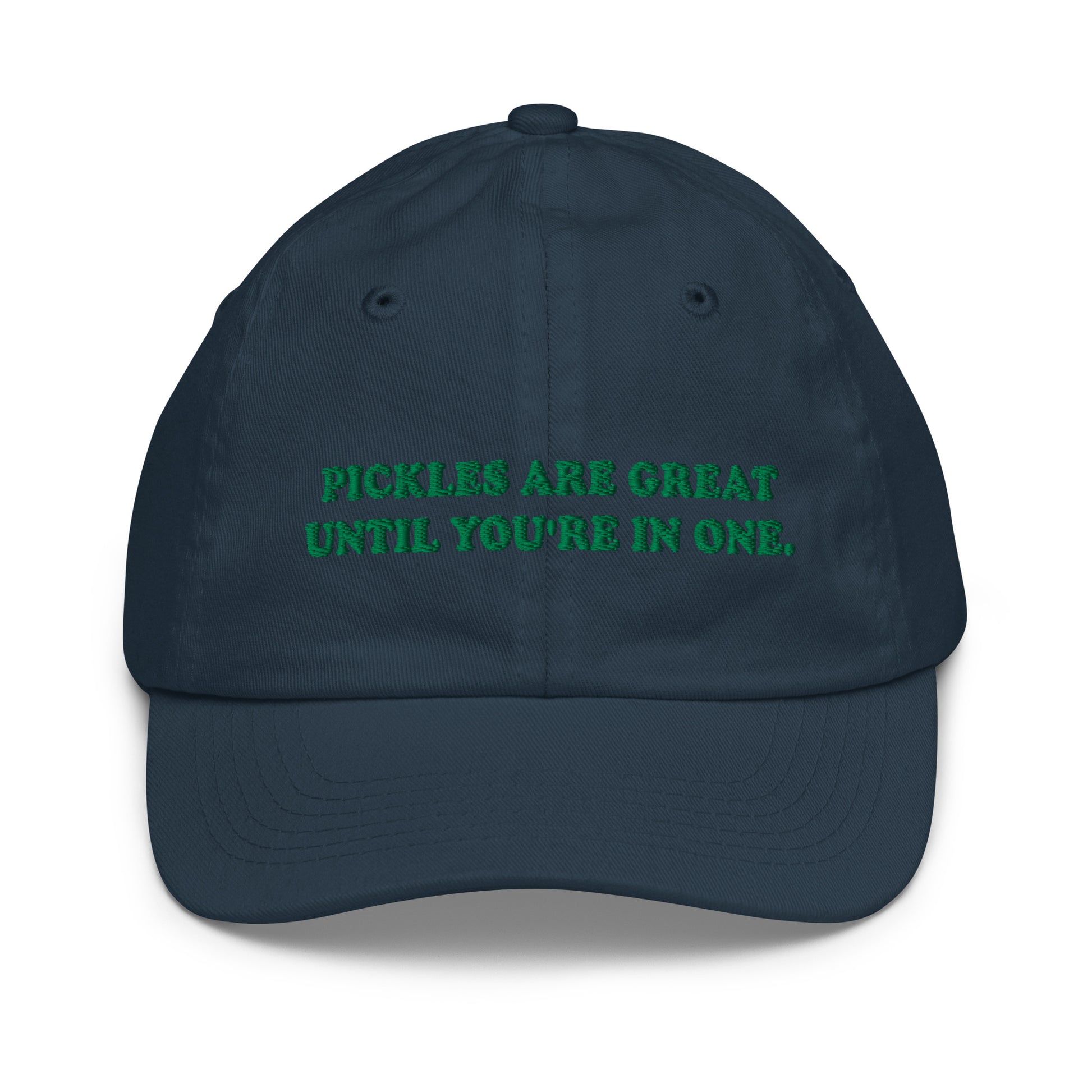 Navy Pickles Are Great Until You're In Once Kids Baseball Hat