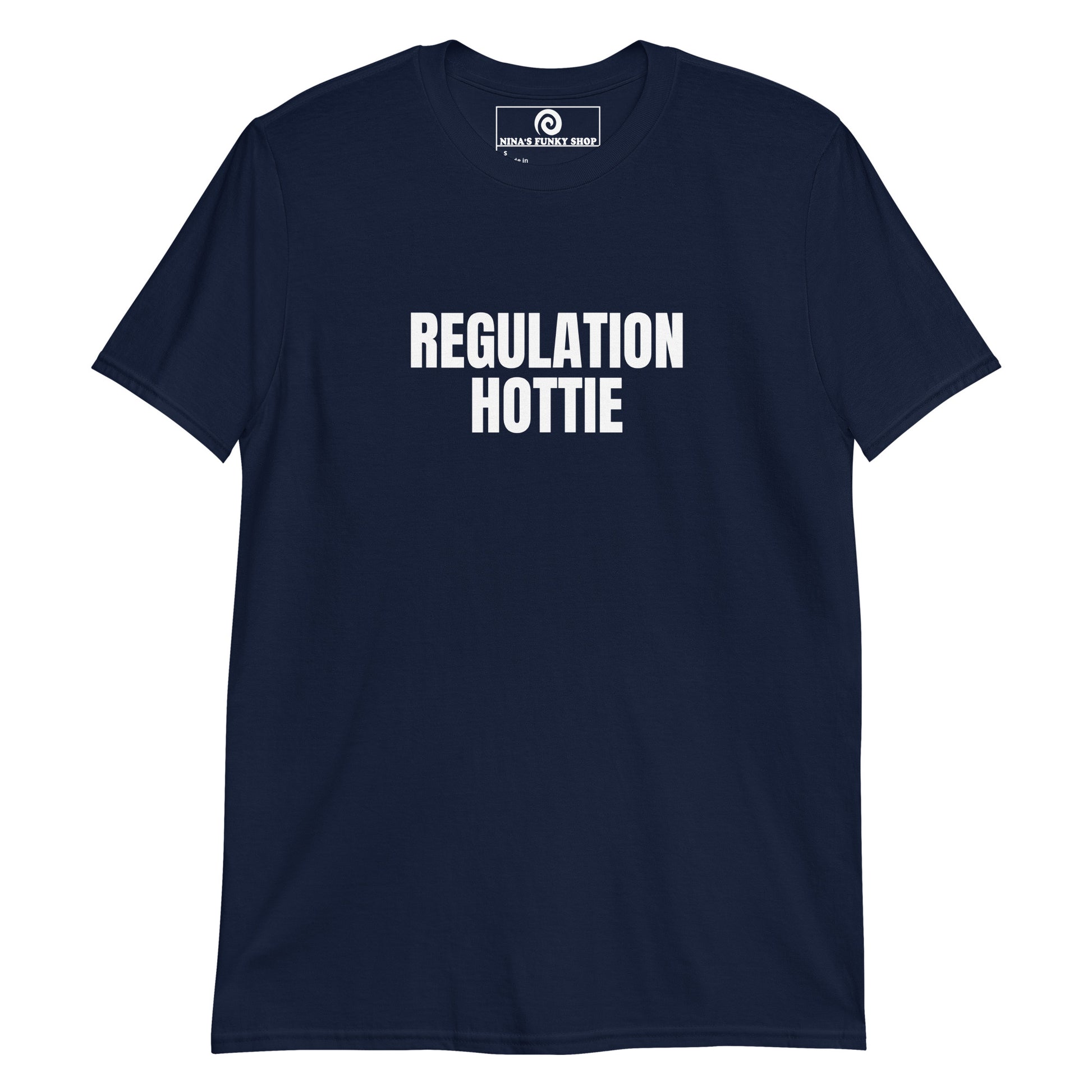 Navy Regulation Hottie T-Shirt