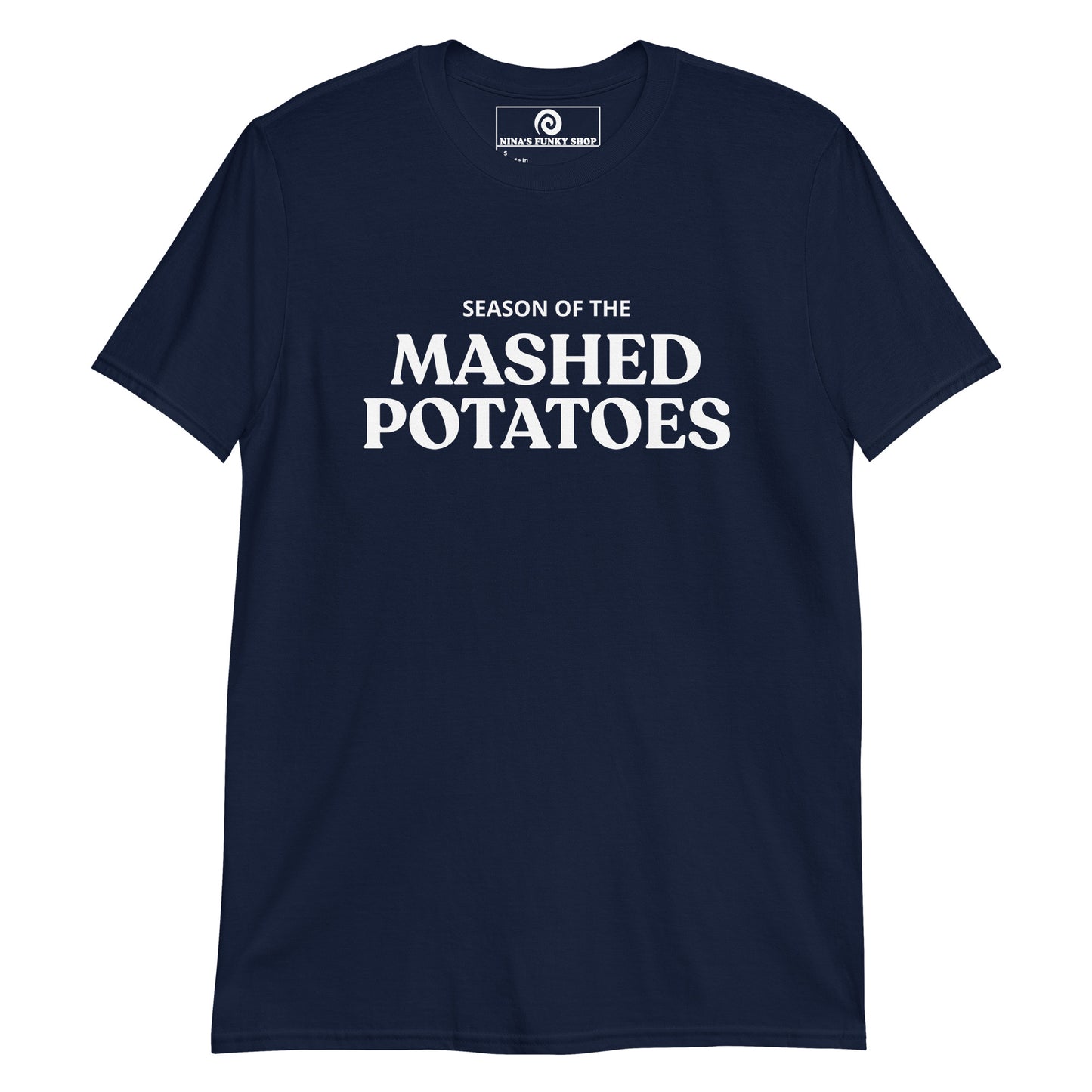 Navy Season Of The Mashed Potatoes T-Shirt