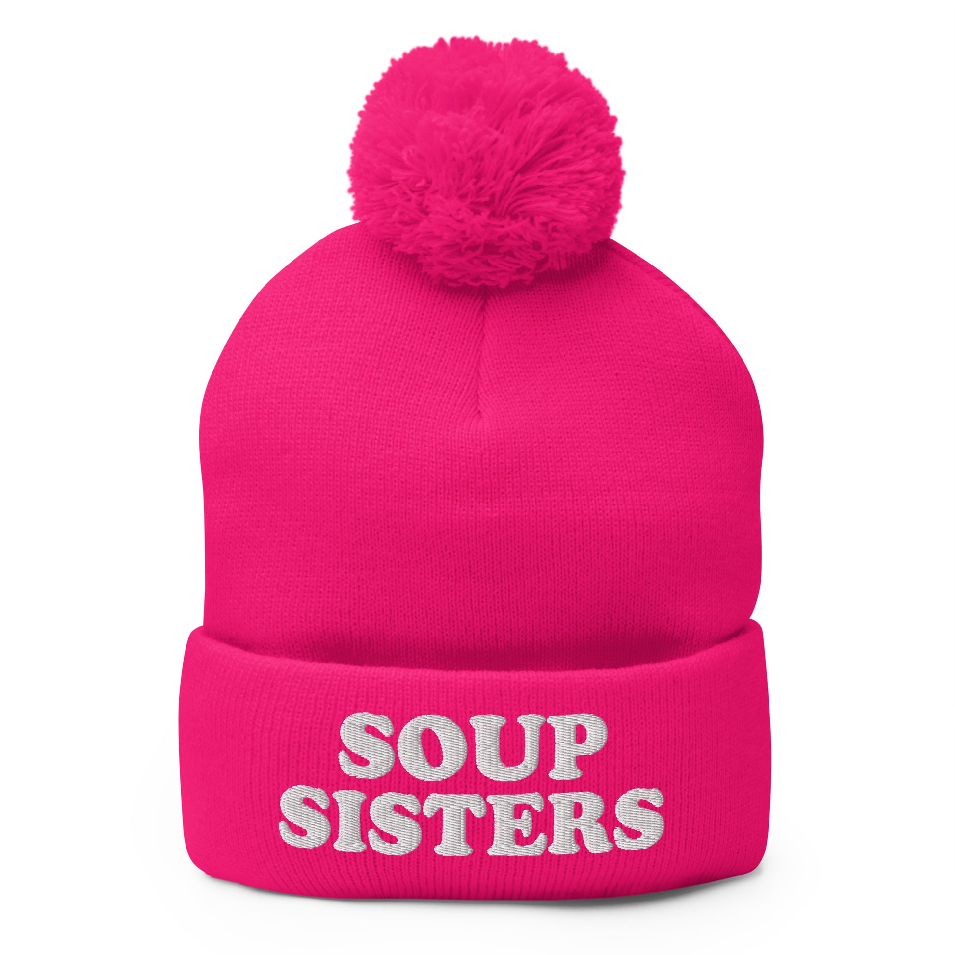 Neon pink Soup Sisters Beanie - Are you a soup enthusiast? Looking for the perfect gift for a group of soup loving sisters? Our Soup Sisters Pom Pom Beanie is warm, comfortable and made just for you. It's a funny beanie for soup lovers, sisters and foodies of all kinds.
