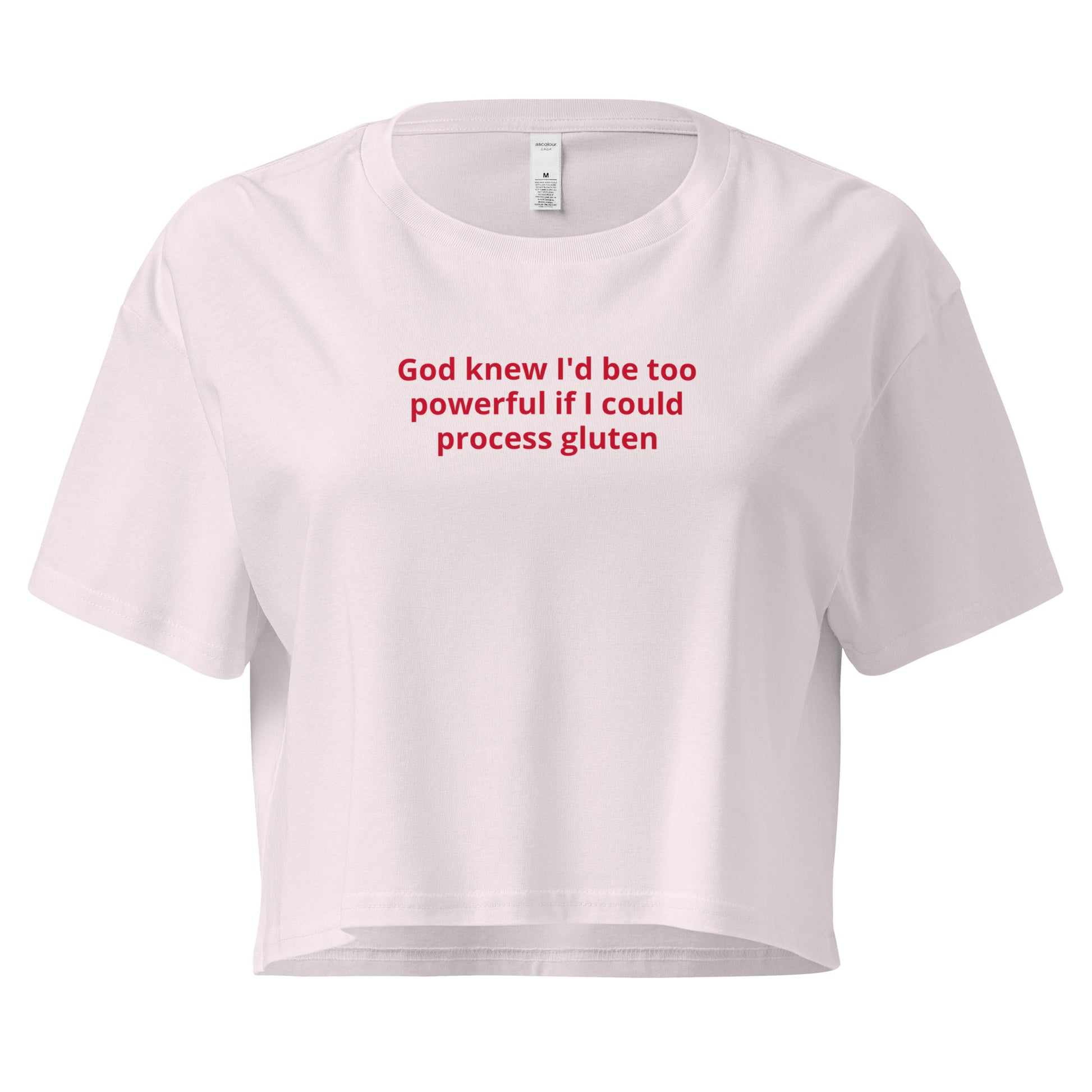 Orchid God Knew I'd Be Too Powerful If I Could Process Gluten Crop Tee