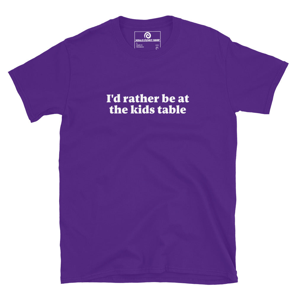 Purple I'd rather be at the kids table t-shirt
