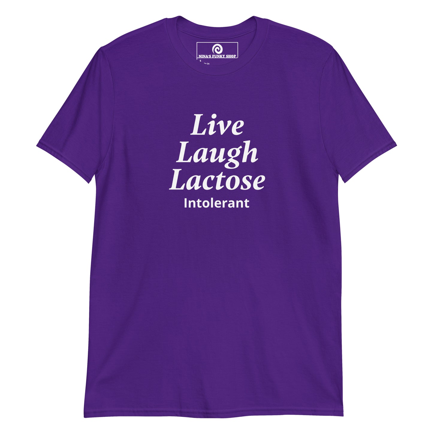 Purple Live Laugh Lactose Intolerant T-Shirt