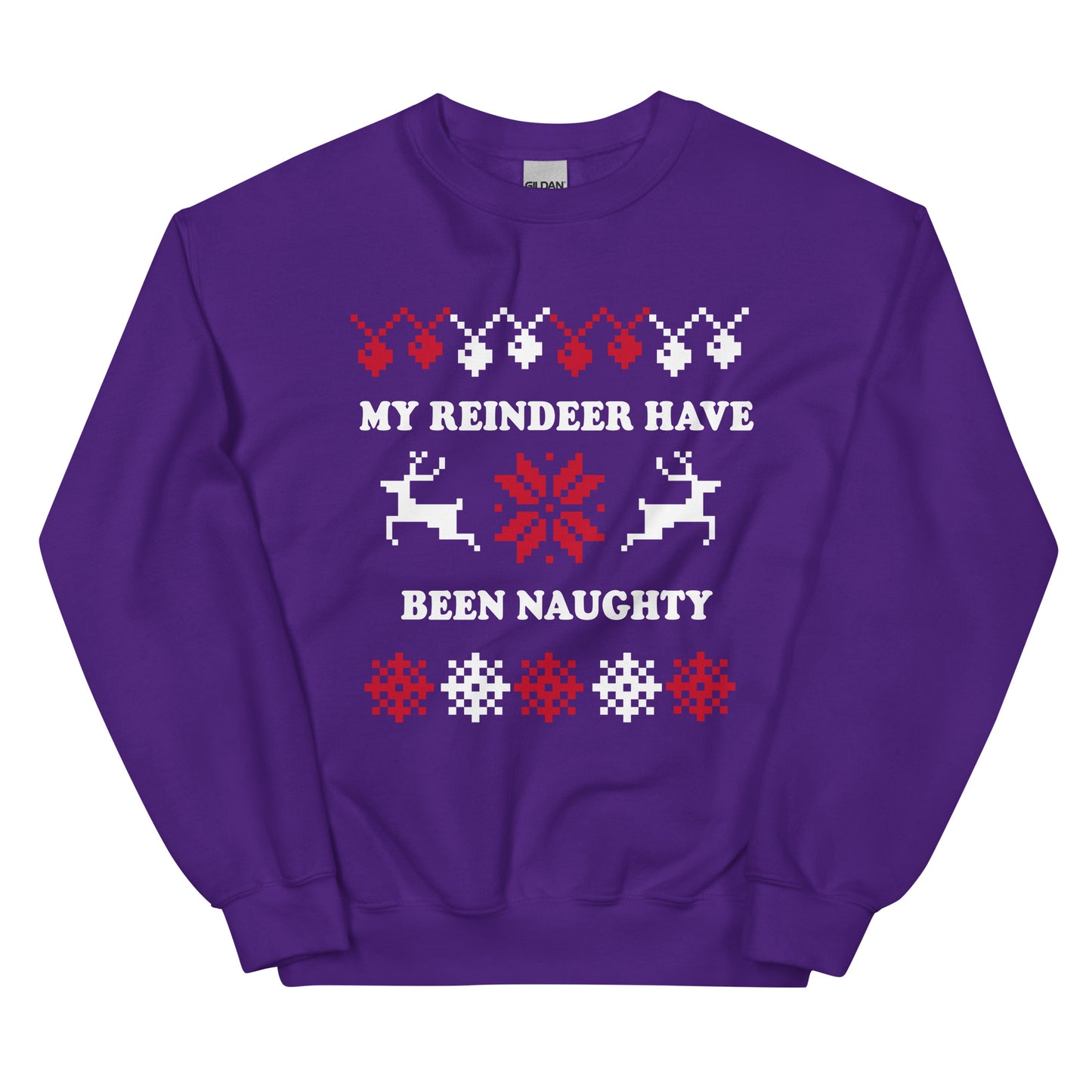 Purple My Reindeer Have Been Naughty Christmas Sweatshirt