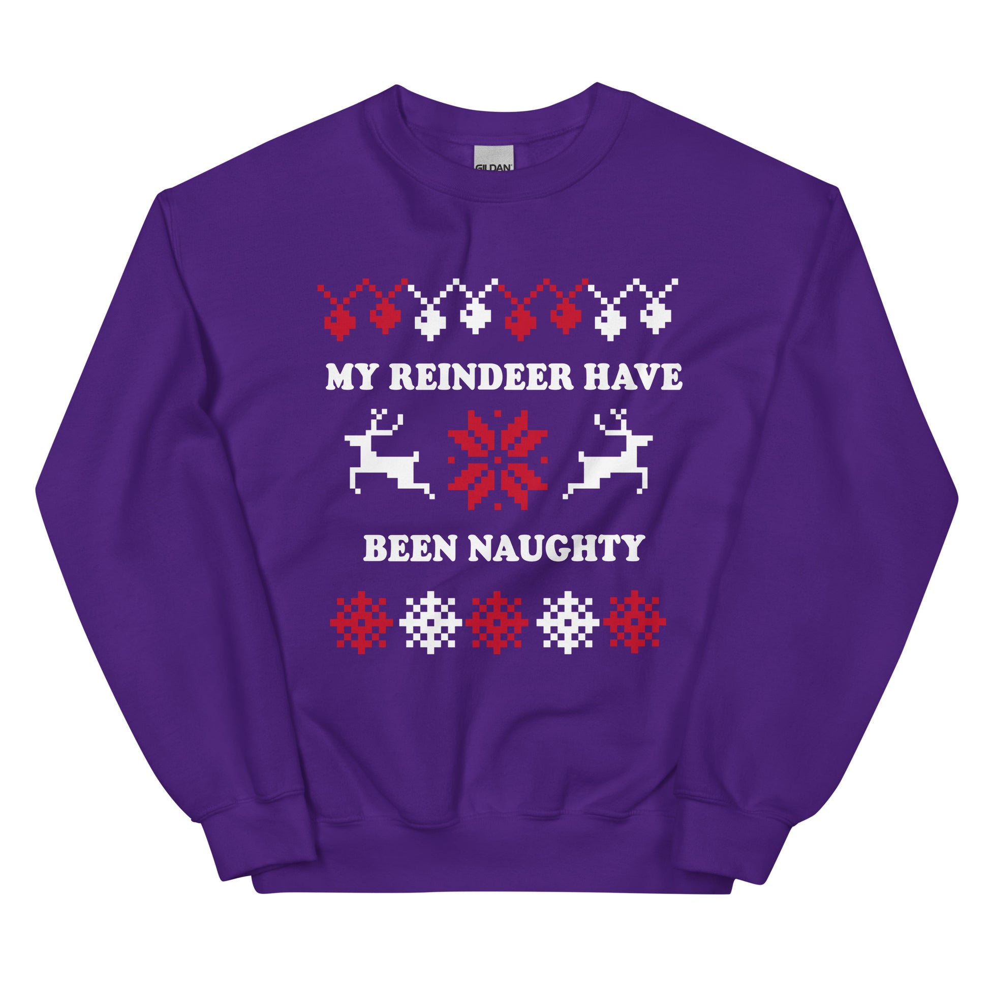 Purple My Reindeer Have Been Naughty Christmas Sweatshirt