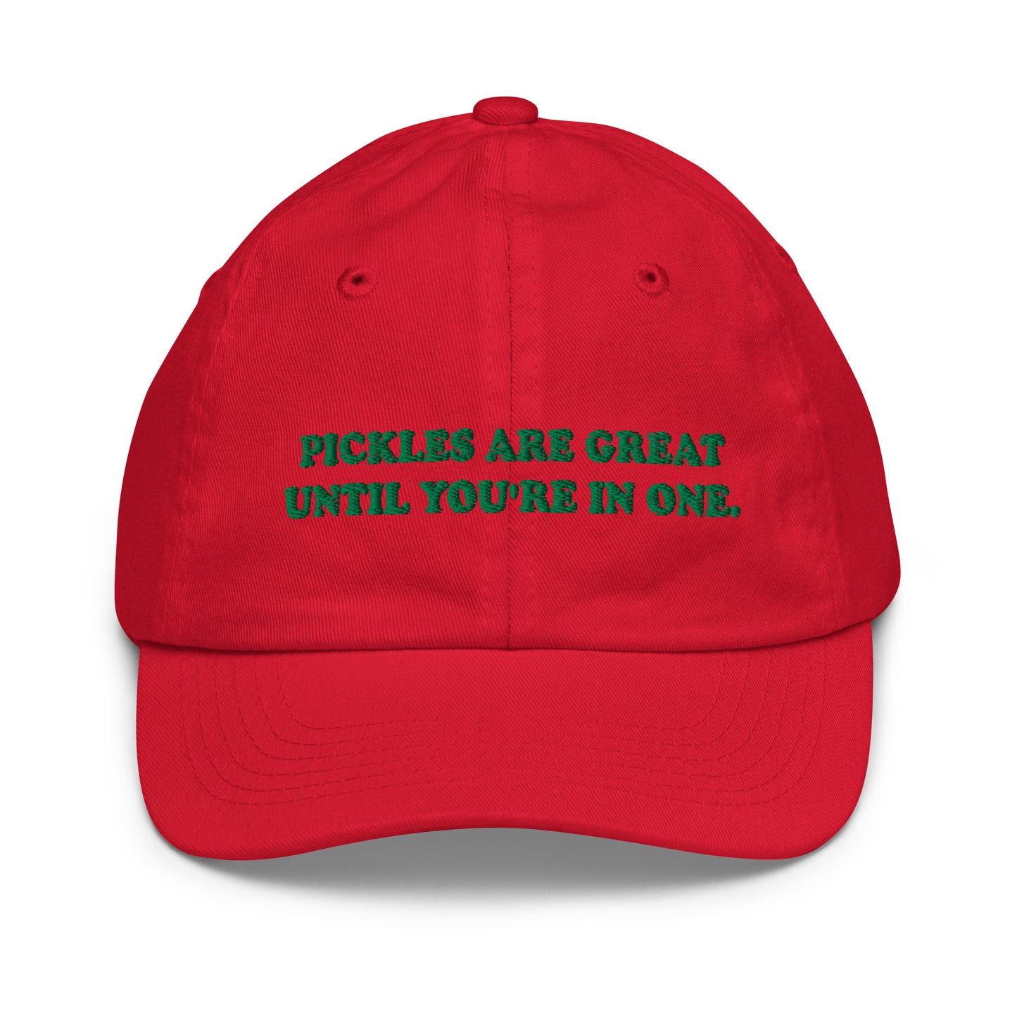 Red Pickles Are Great Until You're In Once Kids Baseball Hat