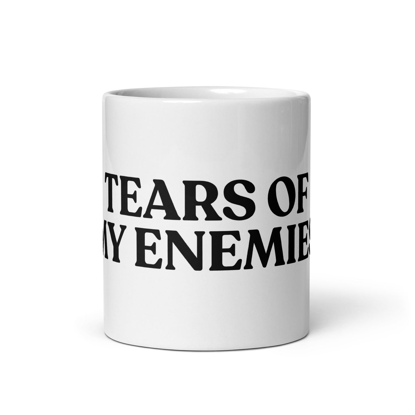 Tears Of My Enemies Mug