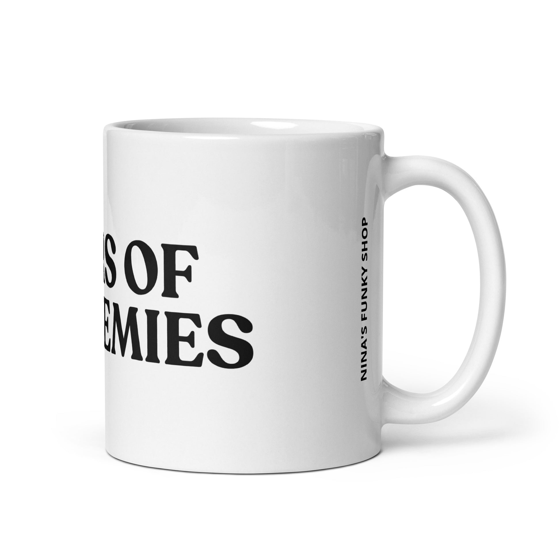 Tears Of My Enemies Mug