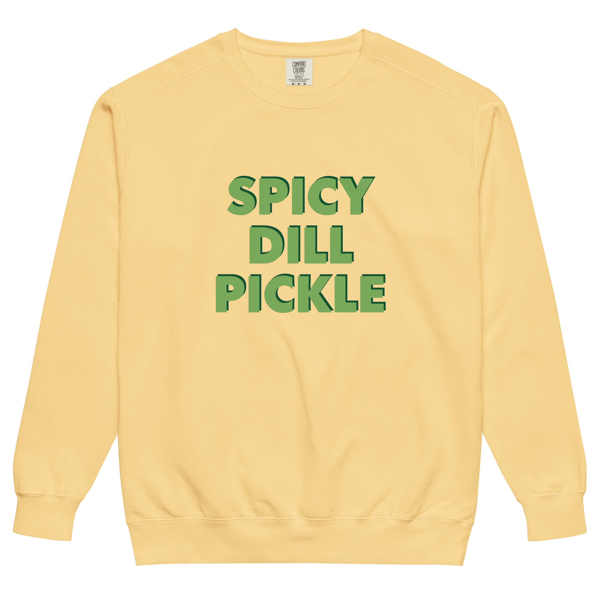 Yellow Spicy Dill Pickle Sweatshirt