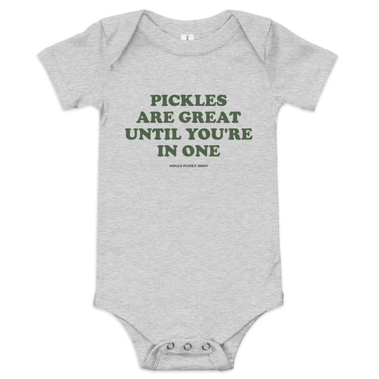 Gray Pickles Baby Onsie - Dress your baby in our 100% cotton funny Pickles Onesie. It has three snap leg closure for easy changing, a comfortable envelope neckline, and a funny pickle saying, expertly printed on the front. This cute baby onesie is designed by Nina and made just for you!