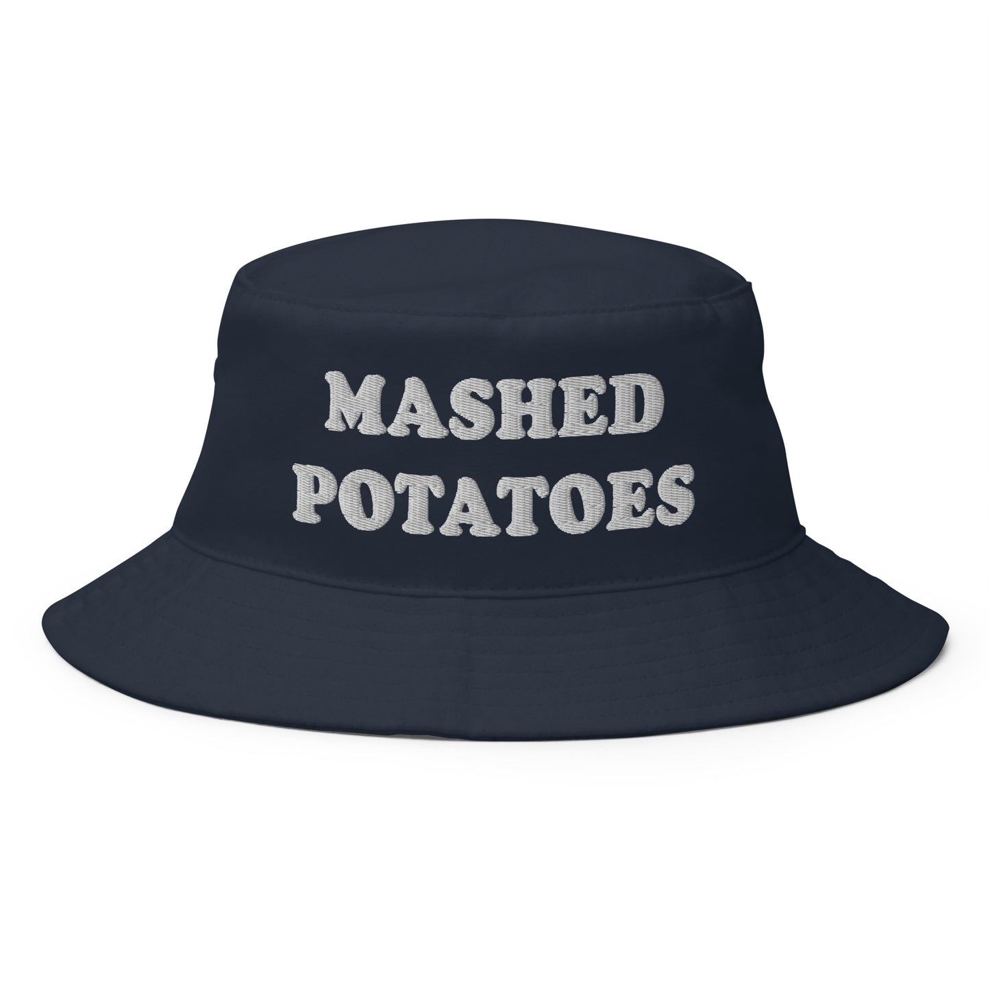 Navy Mashed Potatoes Bucket Hat - Love mashed potatoes? Looking for a funny foodie hat? This Mashed Potatoes Bucket Hat is just what you need! It's comfortable and comes in a variety of colors with "mashed potatoes", expertly embroidered across the front. The perfect funny bucket hat hat for mashed potato enthusiasts and foodies of all kinds.