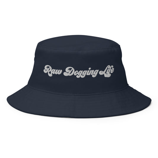 Raw Dogging Life Bucket Hat