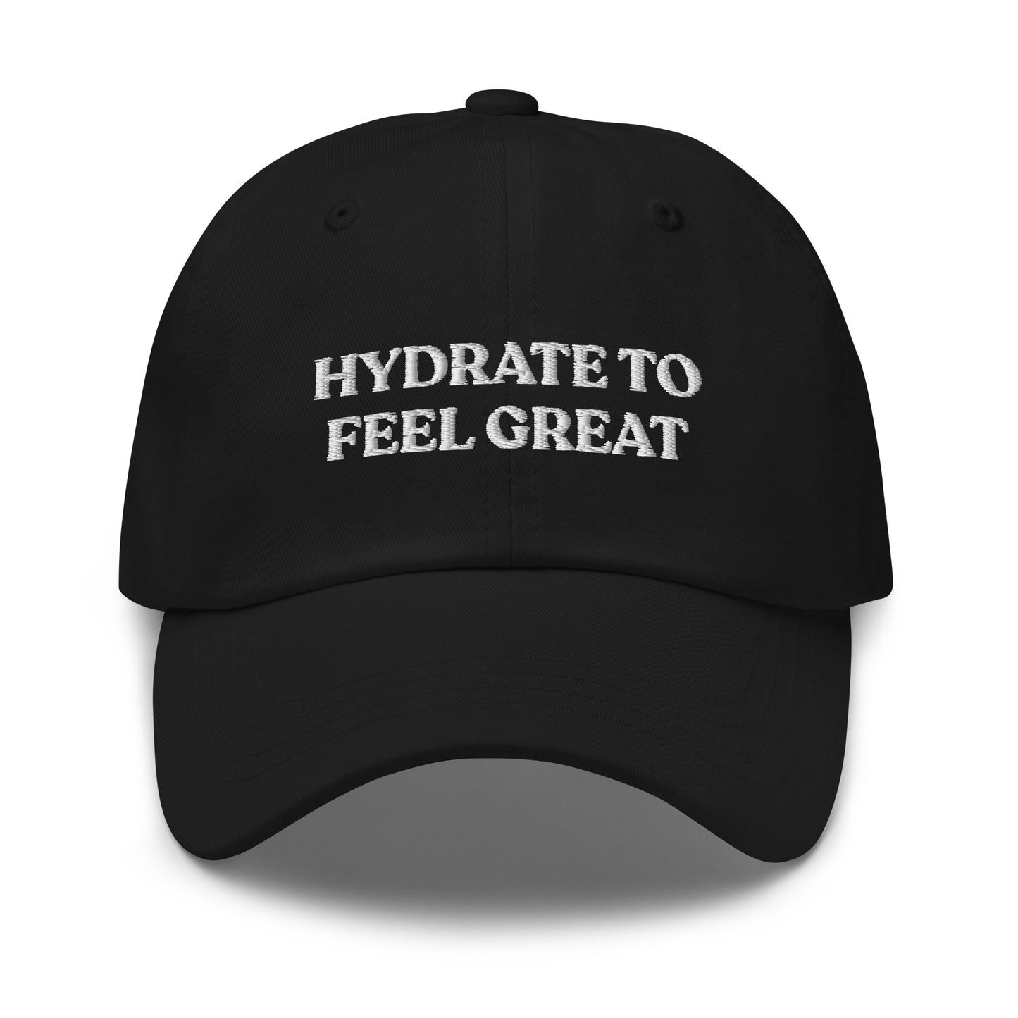 Hydrate To Feel Great Dad Hat