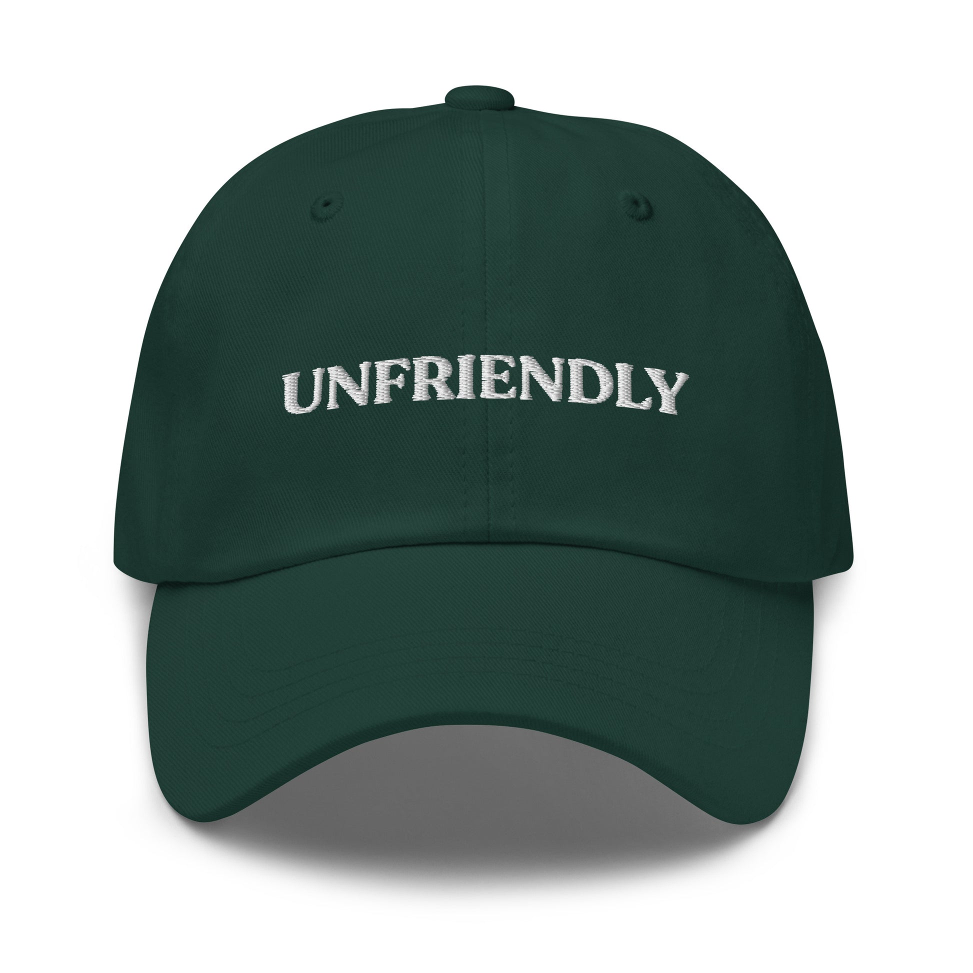 Green Unfriendly Hat - Are you unfriendly? Want to just be left alone? Our unfriendly dad hat is just what you need! This funny dad is made of comfortable cotton with an adjustable closure and the word "unfriendly", expertly embroidered on the front. It's a funny gift for introverts and a classic hat for everyday style.