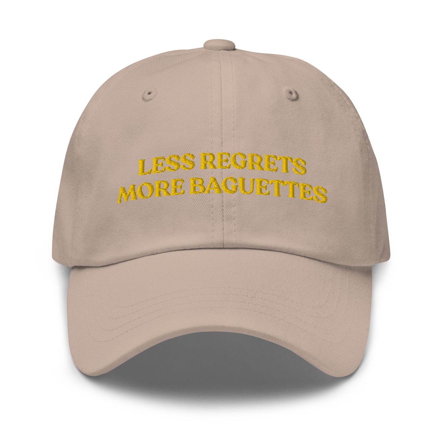 Beige hat with funny saying - Love baguettes? Our funny dad hat might be just what you need. It's a comfortable hat with a funny saying, expertly embroidered on the front. It's sure to have people asking "Where'd you get that hat?" Stand out and make a statement in this baguette lover accessory.