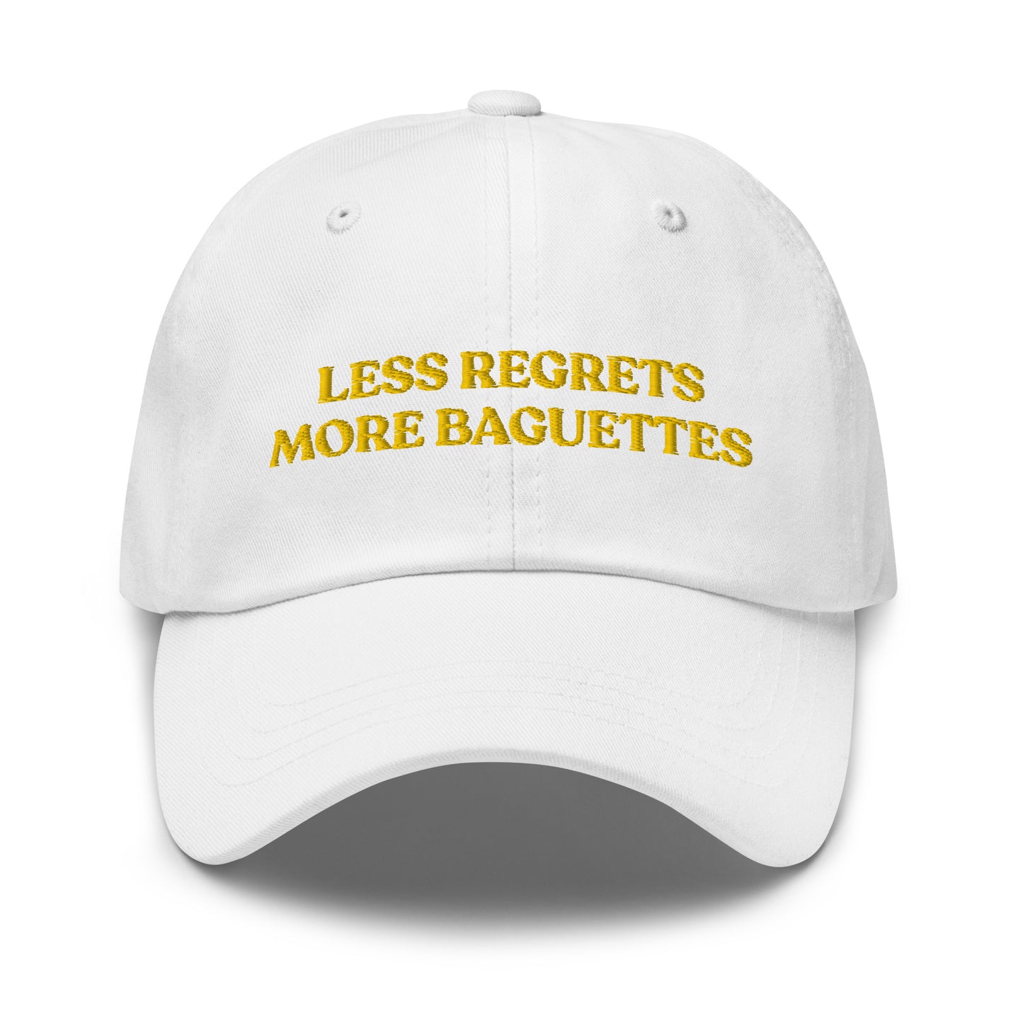 White hat with funny saying - Love baguettes? Our funny dad hat might be just what you need. It's a comfortable hat with a funny saying, expertly embroidered on the front. It's sure to have people asking "Where'd you get that hat?" Stand out and make a statement in this baguette lover accessory.