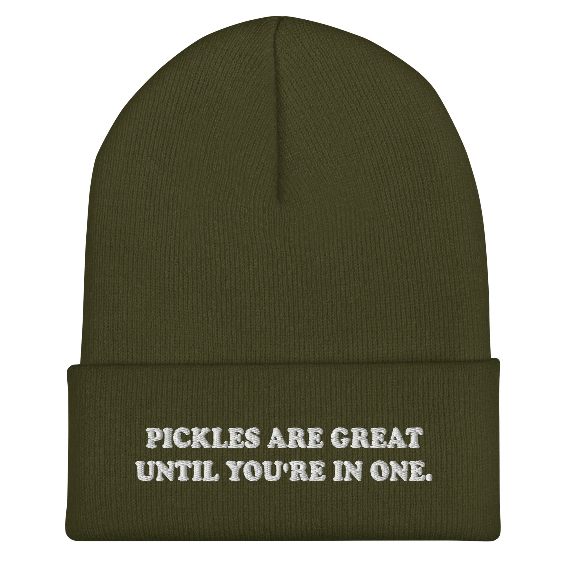 Olive Green Beanie for Pickle Lovers - Love pickles? This pickle saying beanie is just what you need. It's a cozy cuffed beanie with a carefully embroidered design. A funny beanie for everyday streetwear or a gift for pickle enthusiasts and beyond.