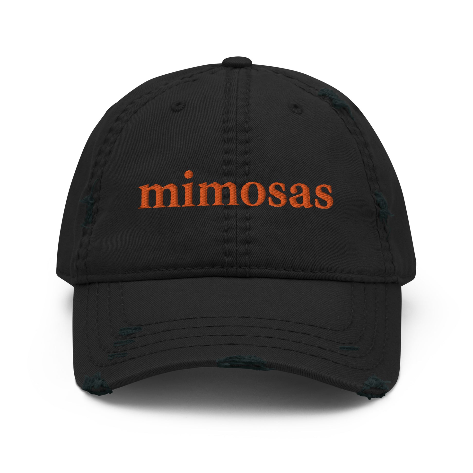 Black Mimosas Hat - Love mimosas? Looking for a gift for a mimosa enthusiast? Our Mimosas Hat is comfortable, adjustable and made just for you. It's a classic dad hat, with stylish distressed material and a funny embroidered design.