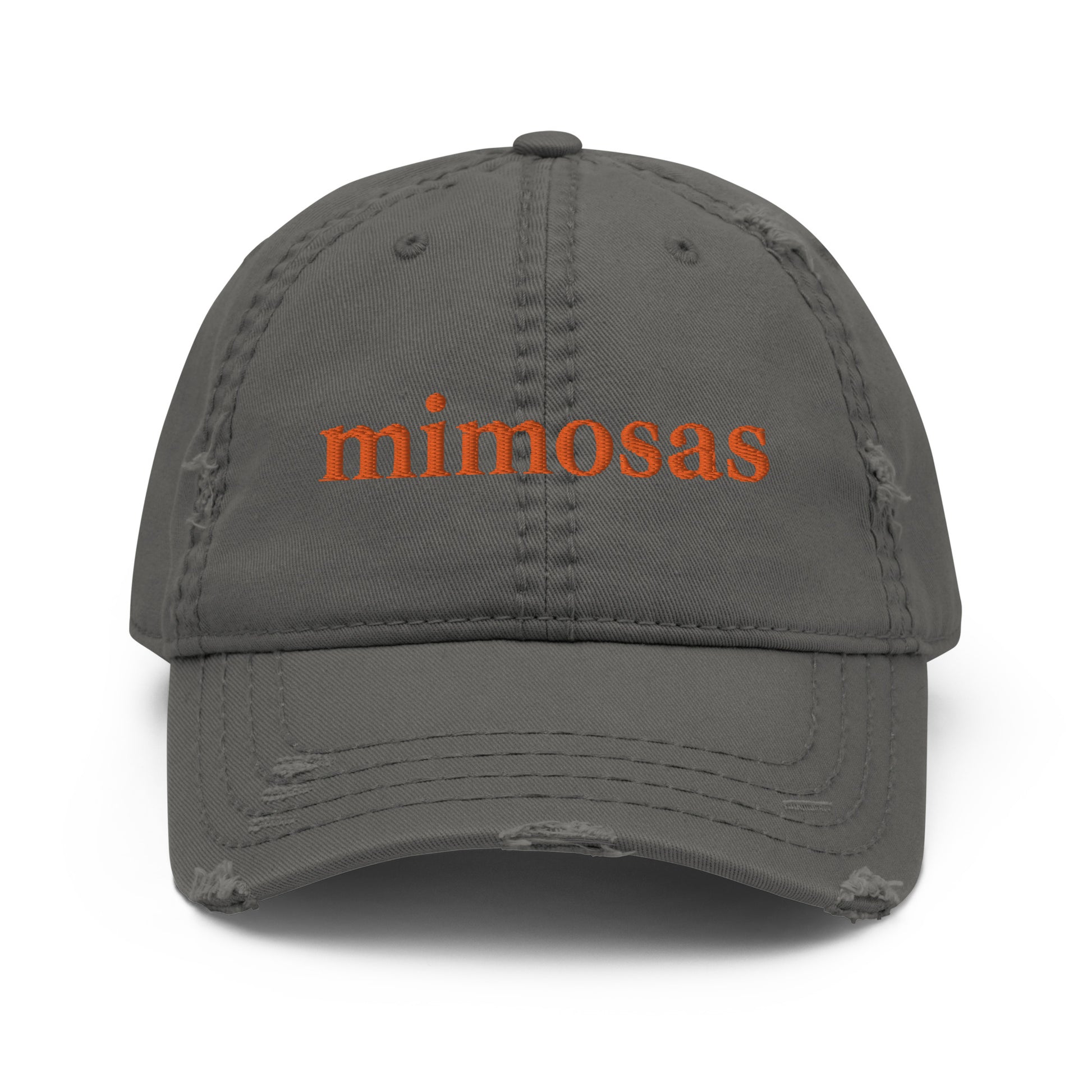 Gray Mimosas Hat - Love mimosas? Looking for a gift for a mimosa enthusiast? Our Mimosas Hat is comfortable, adjustable and made just for you. It's a classic dad hat, with stylish distressed material and a funny embroidered design.