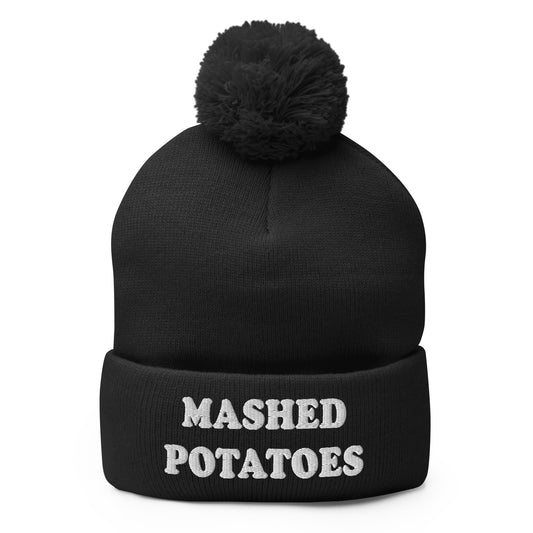 Black Mashed Potatoes Beanie - Our Mashed Potatoes Beanie is comfortable, warm and expertly embroidered just for you. It's a funny beanie with a pom pom on top. The perfect hat for mashed potato lovers and foodies of all kinds. Wear it as everyday streetwear or give it as a gift for your favorite mashed potato enthusiast!