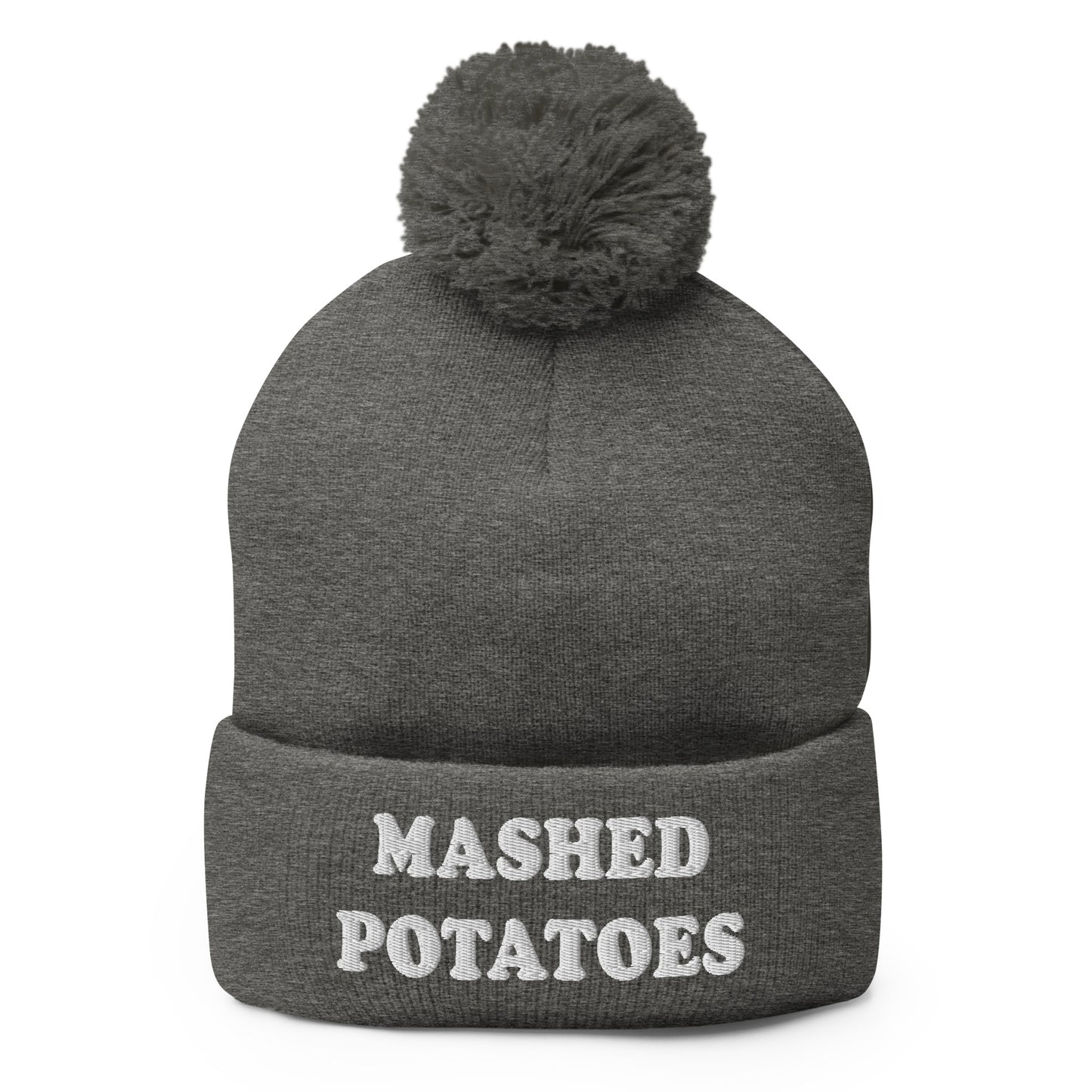 Gray  Mashed Potatoes Beanie - Our Mashed Potatoes Beanie is comfortable, warm and expertly embroidered just for you. It's a funny beanie with a pom pom on top. The perfect hat for mashed potato lovers and foodies of all kinds. Wear it as everyday streetwear or give it as a gift for your favorite mashed potato enthusiast!