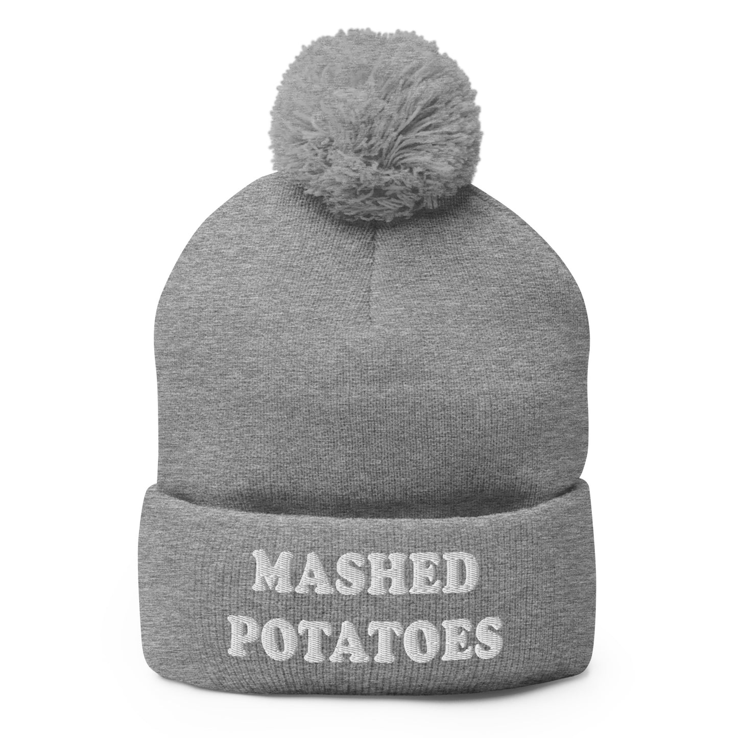 Light Gray  Mashed Potatoes Beanie - Our Mashed Potatoes Beanie is comfortable, warm and expertly embroidered just for you. It's a funny beanie with a pom pom on top. The perfect hat for mashed potato lovers and foodies of all kinds. Wear it as everyday streetwear or give it as a gift for your favorite mashed potato enthusiast!