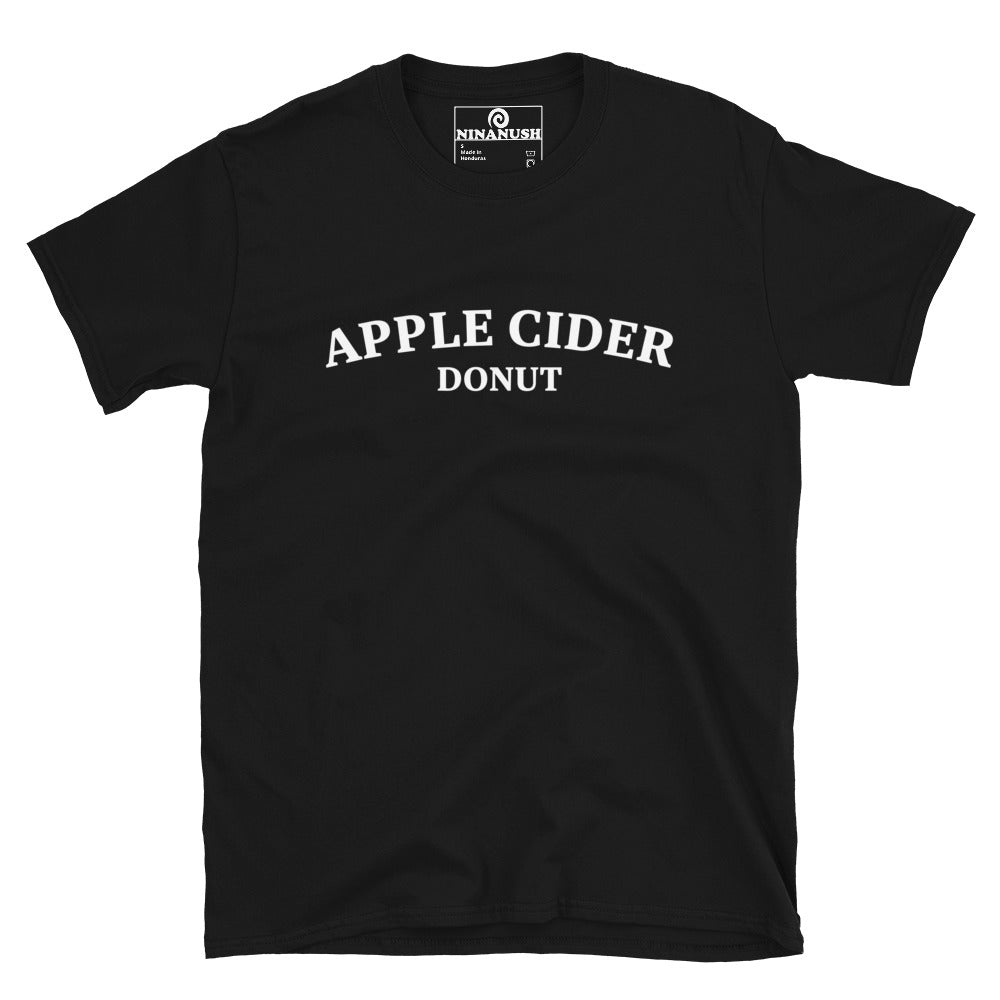 Black New England food shirt - Attention all apple cider donut enthusiasts! This funny food shirt is designed for apple cider donut lovers and New England foodies of all kinds. It's a classic cotton tee that's soft, comfortable and and a funny gift for New Englanders. Now you can eat apple cider donuts in style with this unique foodie tee. 