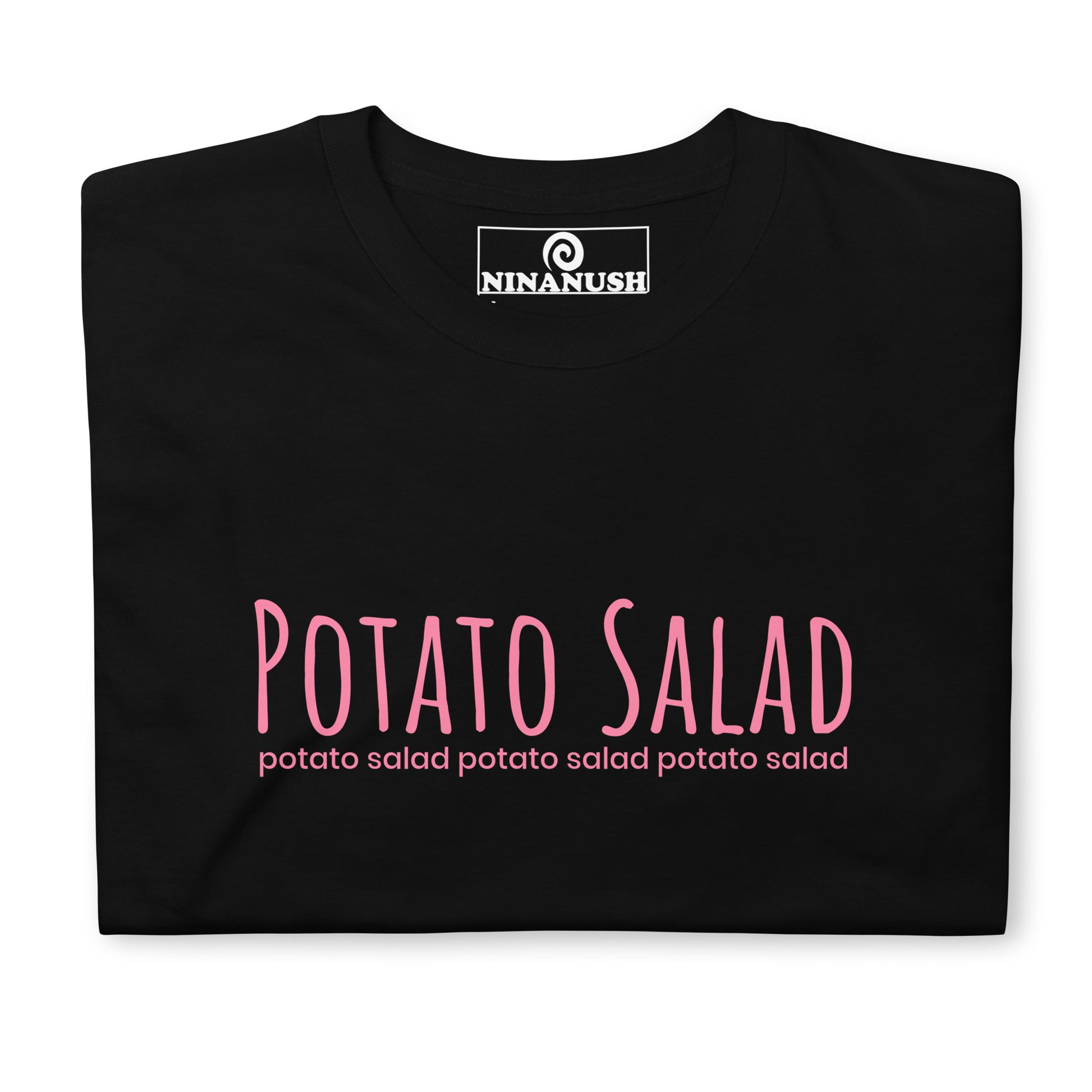 Black potato salad t-shirt from Nina's Funky Shop by ninanush - The "Potato Salad T-Shirt." This funny food shirt is designed for the potato salad lover in you. Now you can eat your favorite potato salad in style with this unique foodie graphic tee. This cotton shirt is soft and comfortable with an eye catching pink design. The perfect gift for a potato salad enthusiast and foodies of all kinds.